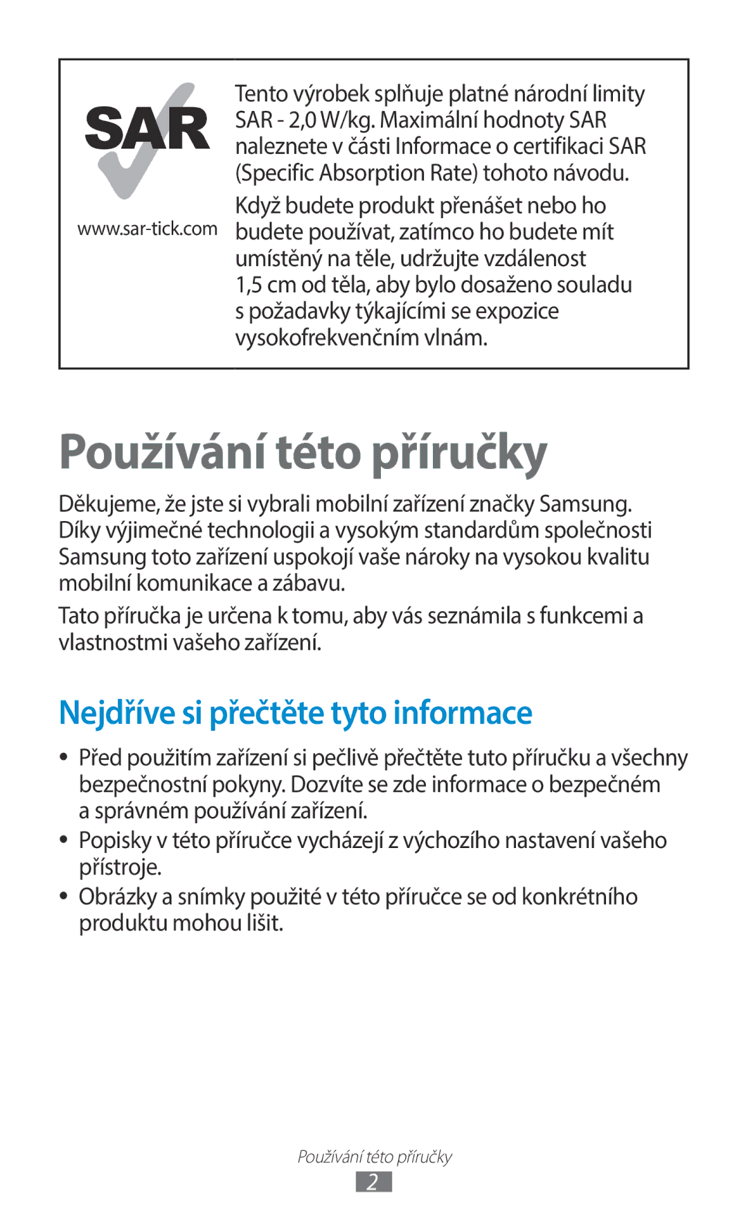 Samsung GT-B5330ZKATMS, GT-B5330ZIATMZ, GT-B5330ZWAXEO manual Používání této příručky, Nejdříve si přečtěte tyto informace 