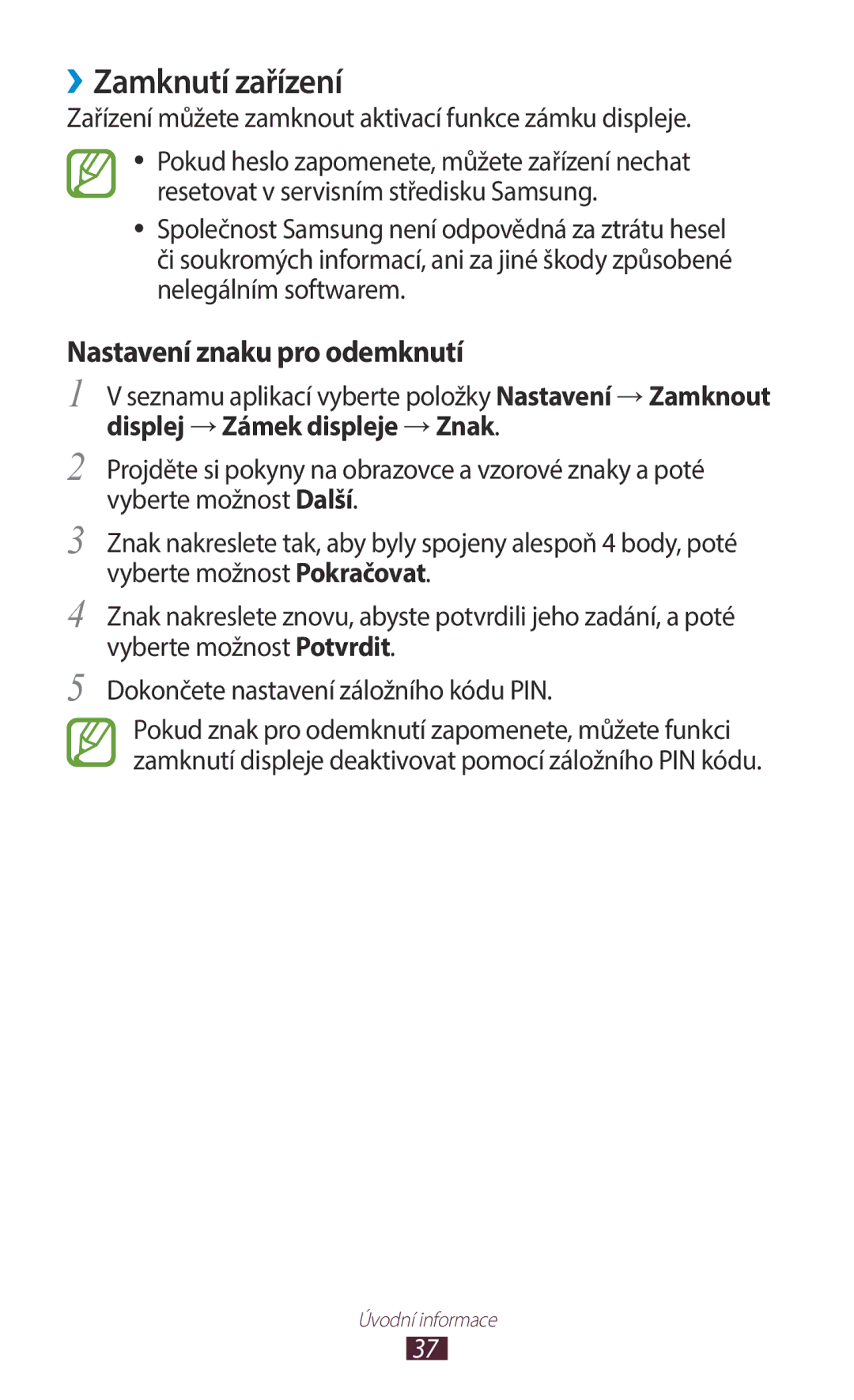 Samsung GT-B5330ZIACOA, GT-B5330ZIATMZ manual ››Zamknutí zařízení, Zařízení můžete zamknout aktivací funkce zámku displeje 