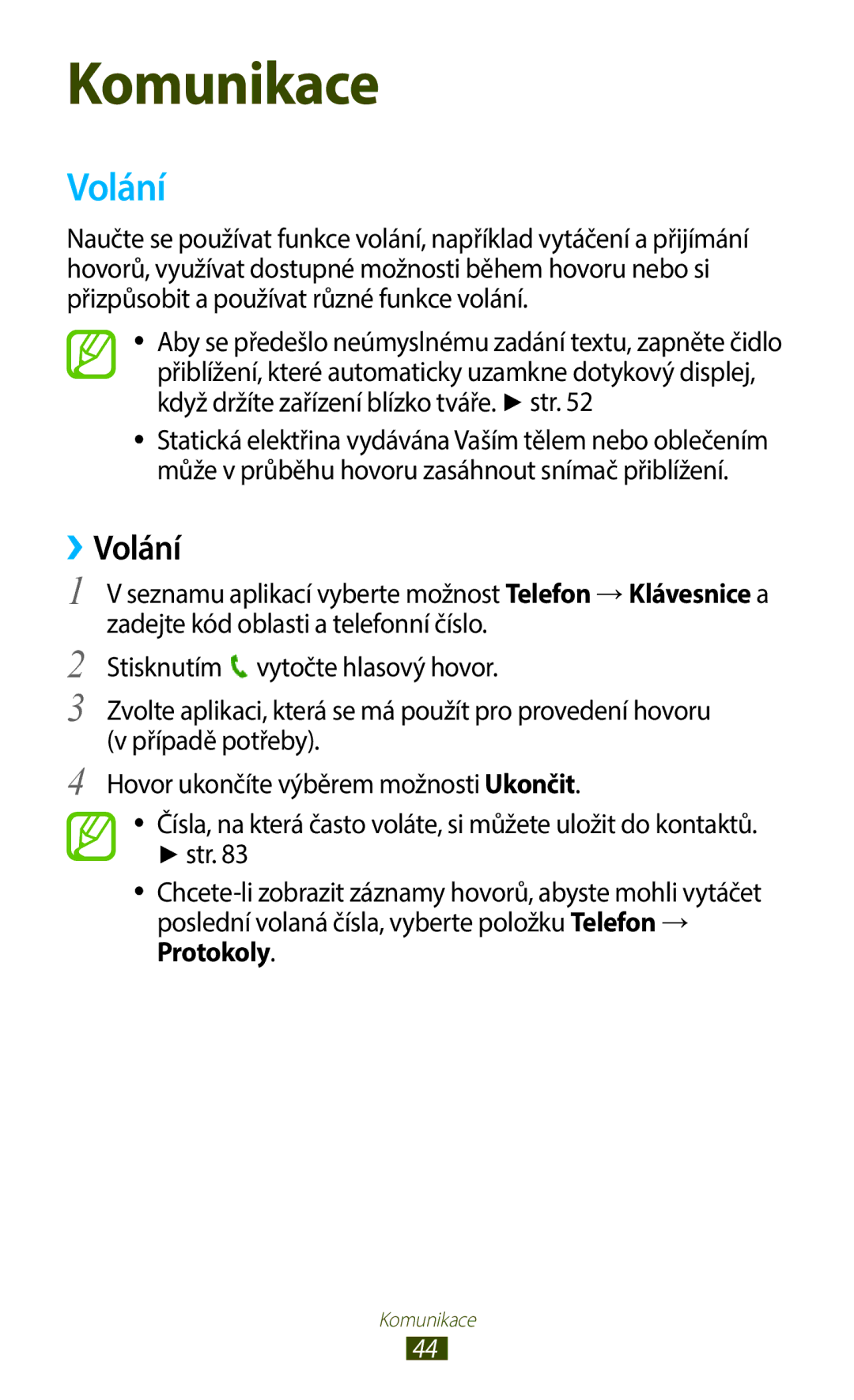 Samsung GT-B5330ZKAORX, GT-B5330ZIATMZ, GT-B5330ZWAXEO, GT-B5330ZKATMS, GT-B5330ZWATMZ, GT-B5330ZWAETL manual ››Volání 