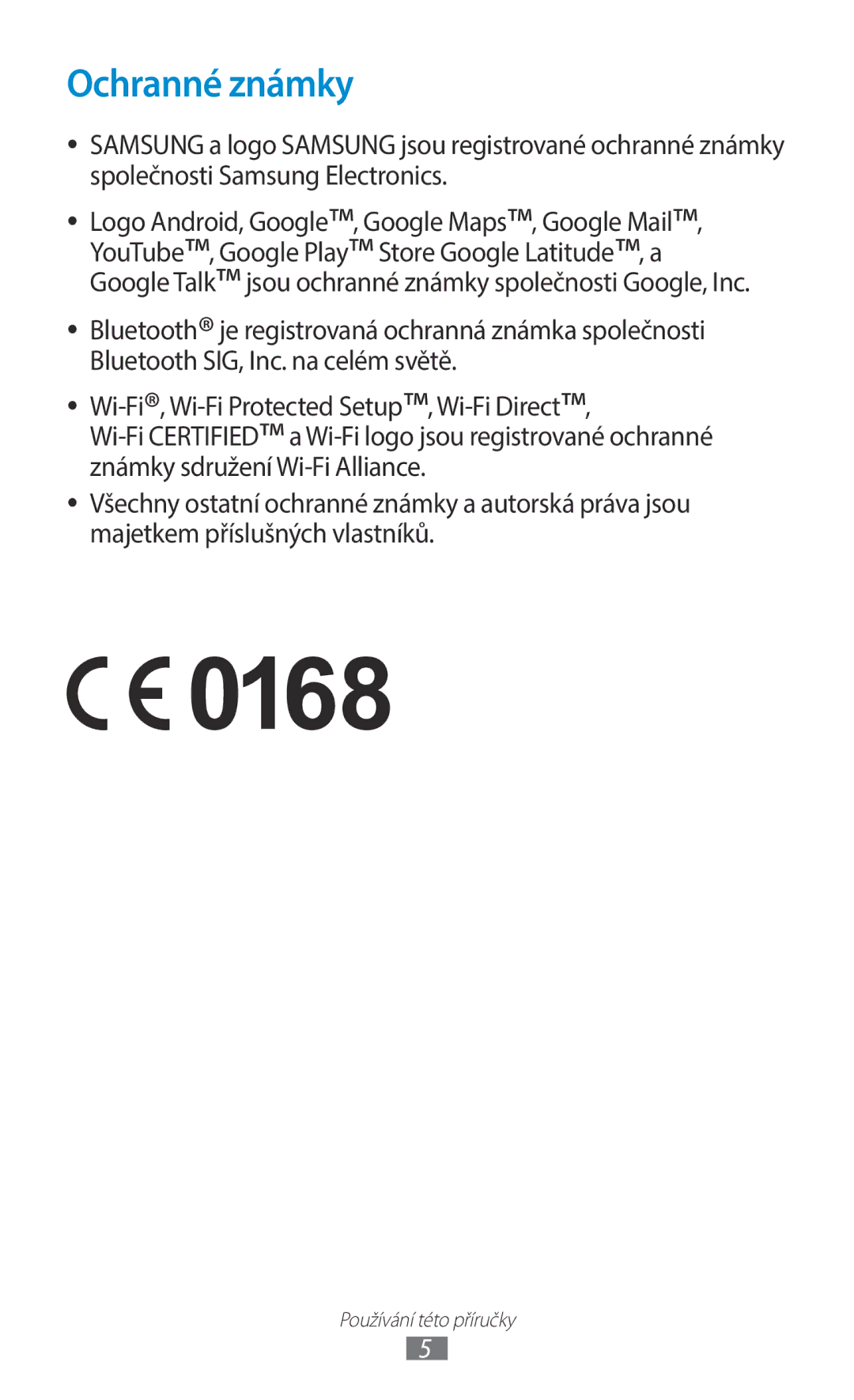 Samsung GT-B5330ZKAORX, GT-B5330ZIATMZ, GT-B5330ZWAXEO, GT-B5330ZKATMS, GT-B5330ZWATMZ, GT-B5330ZWAETL manual Ochranné známky 