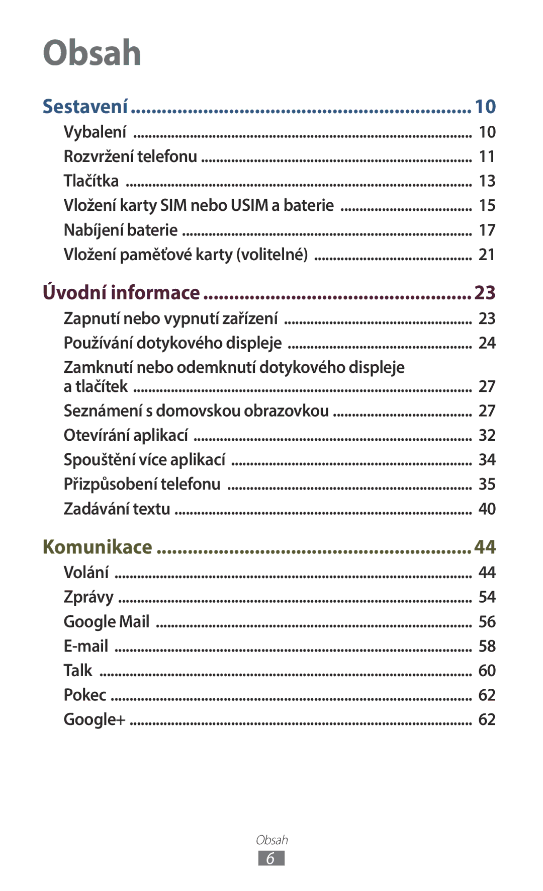 Samsung GT-B5330ZKAPLS, GT-B5330ZIATMZ, GT-B5330ZWAXEO manual Úvodní informace, Zamknutí nebo odemknutí dotykového displeje 