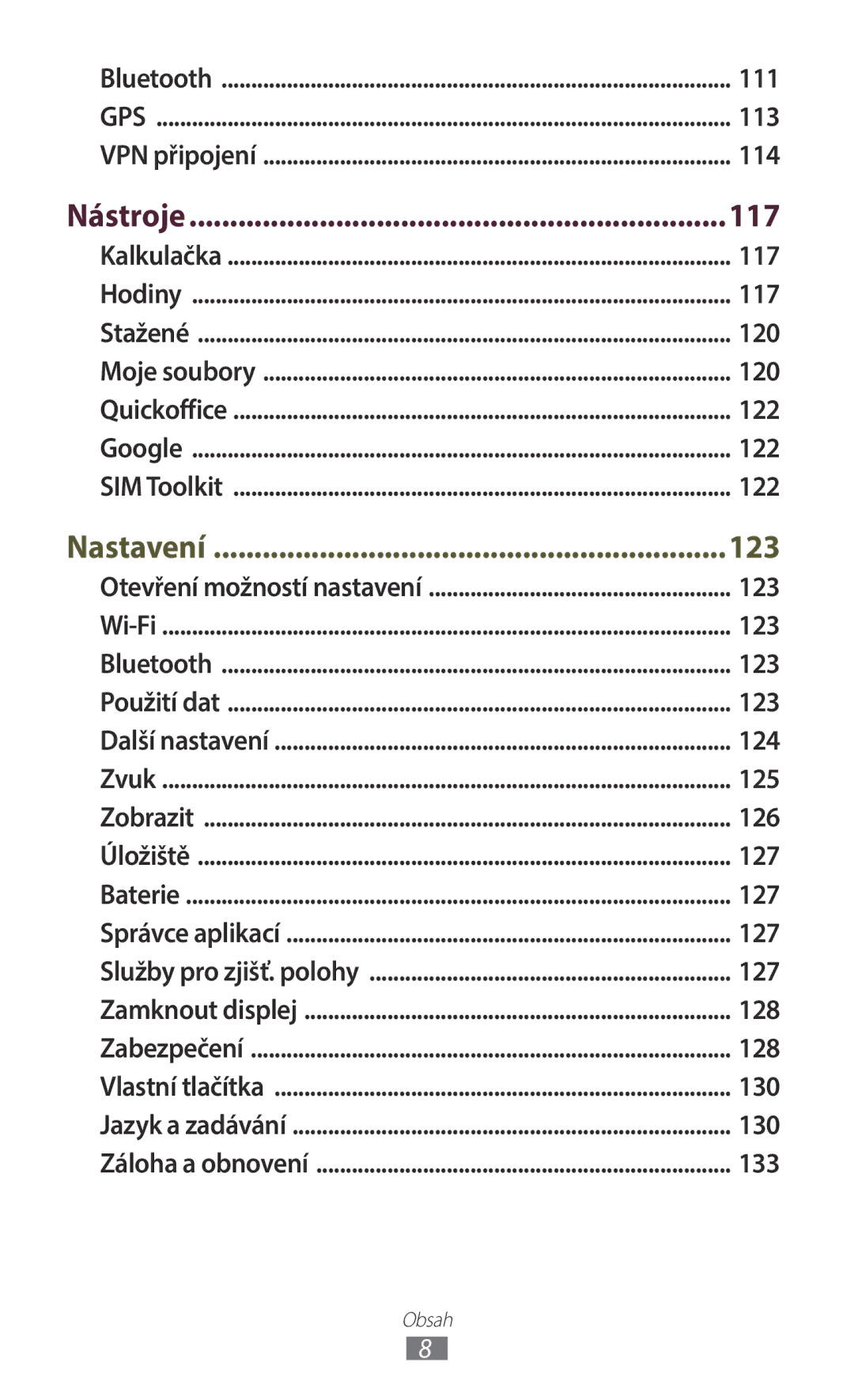 Samsung GT-B5330ZWAPLS, GT-B5330ZIATMZ manual 111, 113, 114, Nástroje, 117, 120, 122, 123, 124, 125, 126, 127, 128, 130, 133 