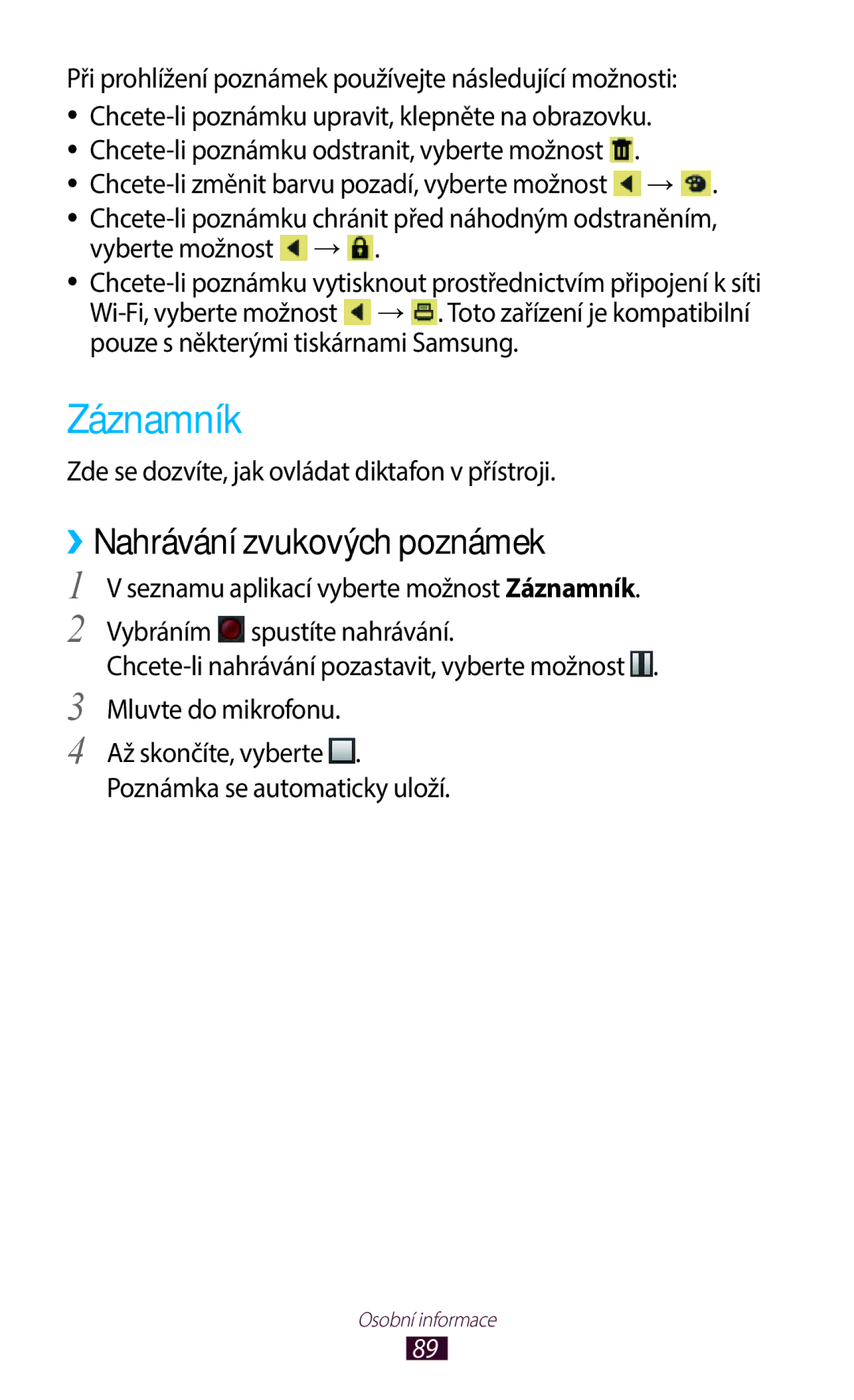 Samsung GT-B5330ZIACOA manual Záznamník, ››Nahrávání zvukových poznámek, Zde se dozvíte, jak ovládat diktafon v přístroji 