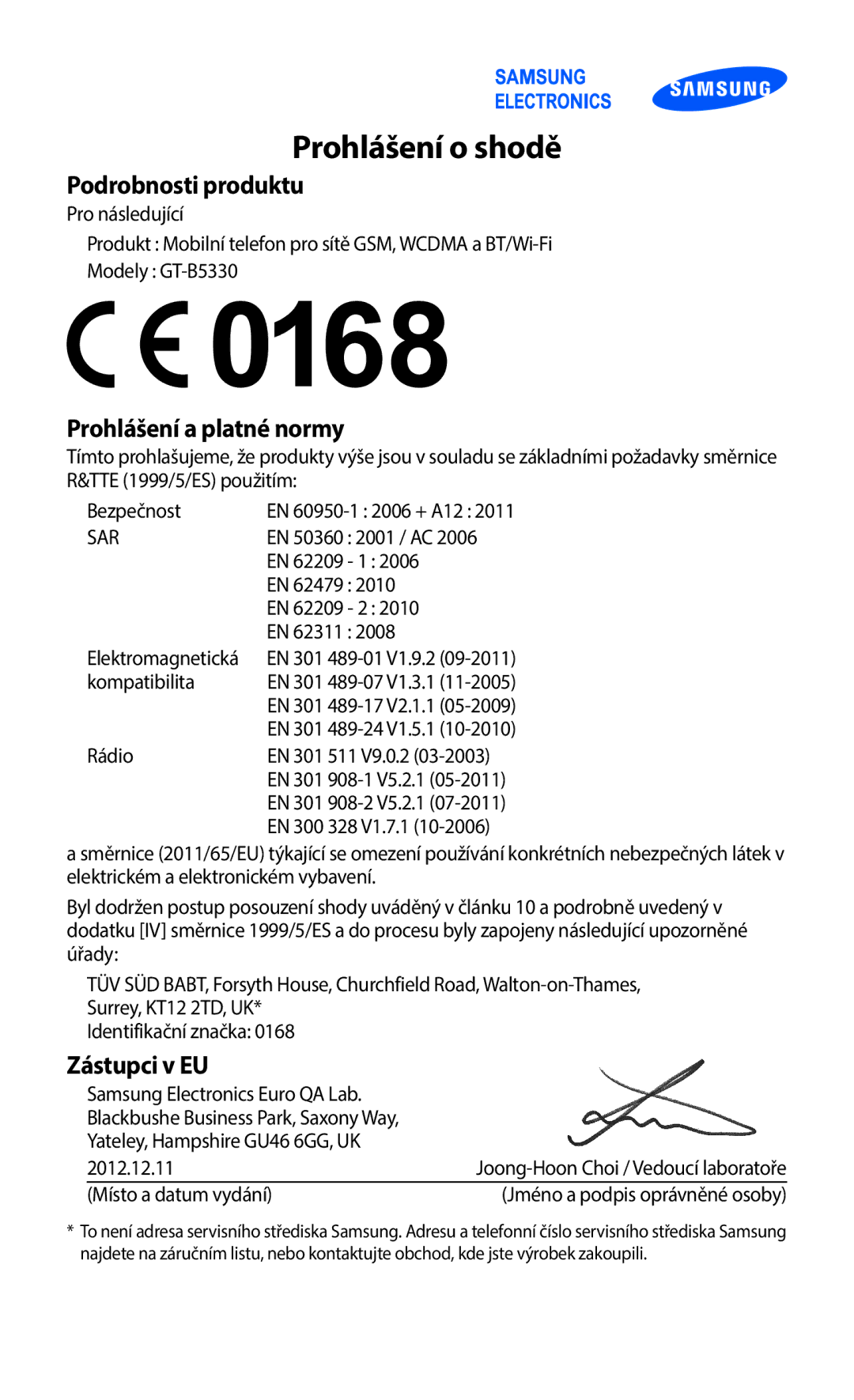 Samsung GT-B5330ZKAORX, GT-B5330ZIATMZ, GT-B5330ZWAXEO, GT-B5330ZKATMS, GT-B5330ZWATMZ, GT-B5330ZWAETL manual Prohlášení o shodě 