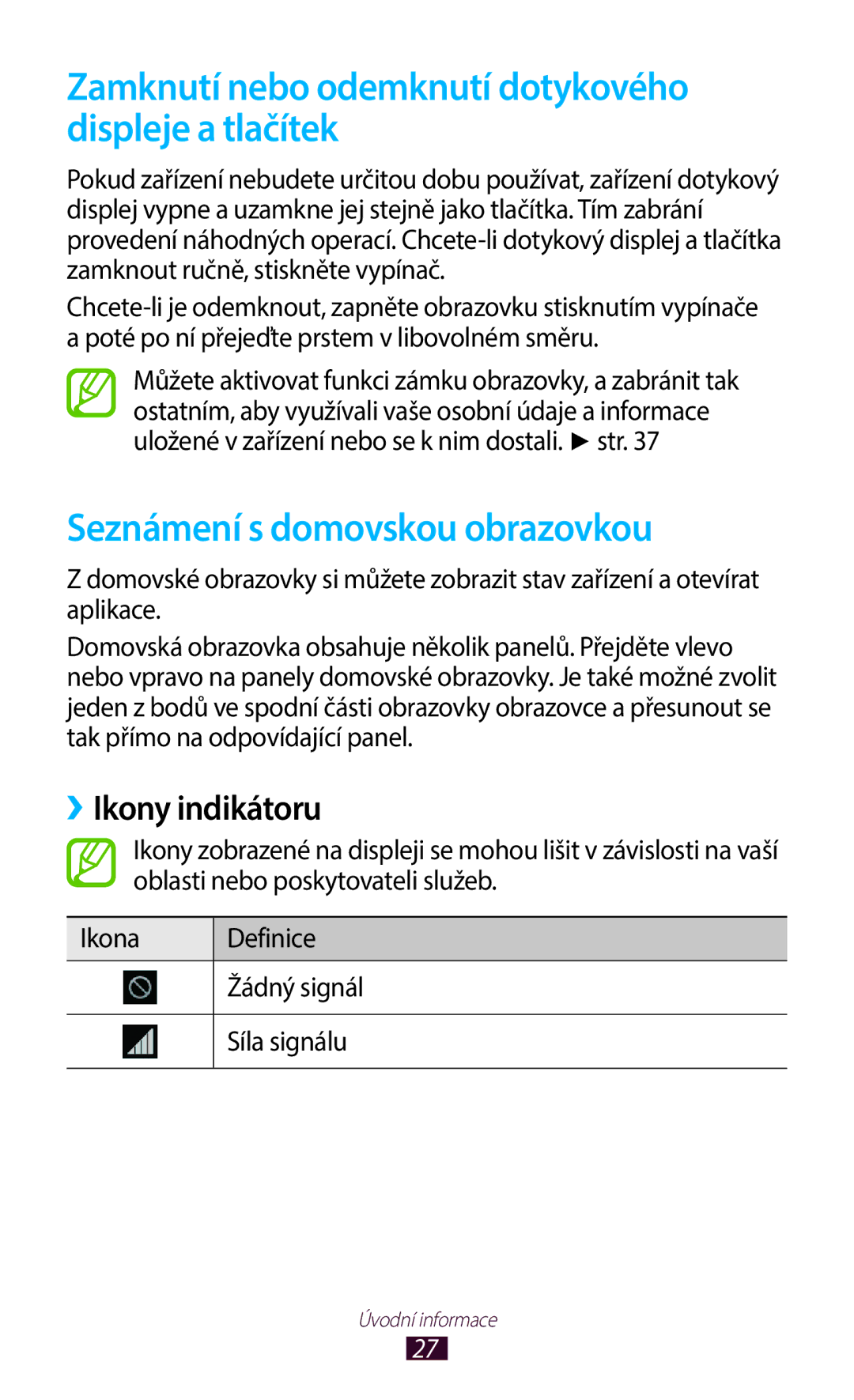 Samsung GT-B5330ZWAXEO manual Zamknutí nebo odemknutí dotykového displeje a tlačítek, Seznámení s domovskou obrazovkou 