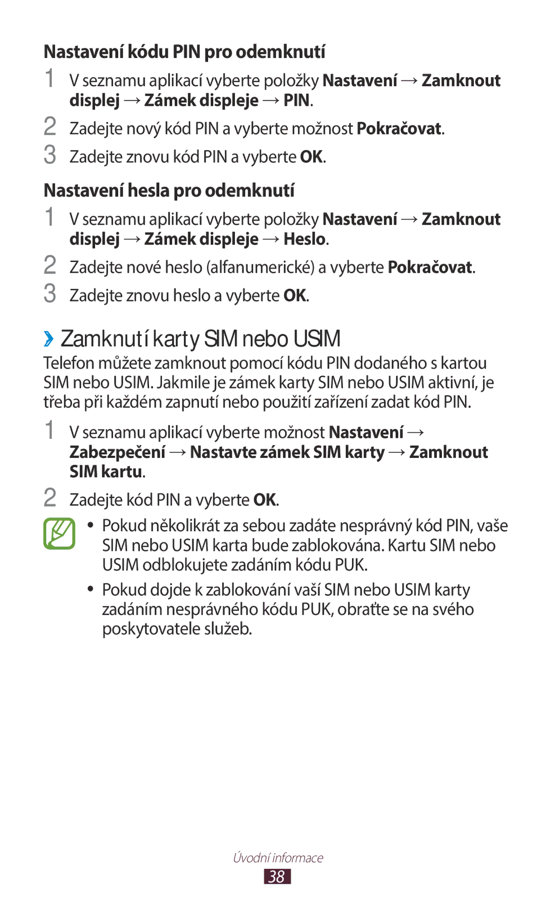 Samsung GT-B5330ZWAORX manual ››Zamknutí karty SIM nebo Usim, Displej → Zámek displeje → PIN, Zadejte kód PIN a vyberte OK 