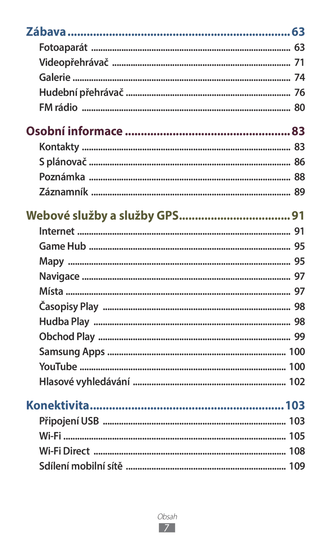 Samsung GT-B5330ZKAETL, GT-B5330ZIATMZ, GT-B5330ZWAXEO, GT-B5330ZKATMS manual Osobní informace, 100, 102, 103, 105, 108, 109 