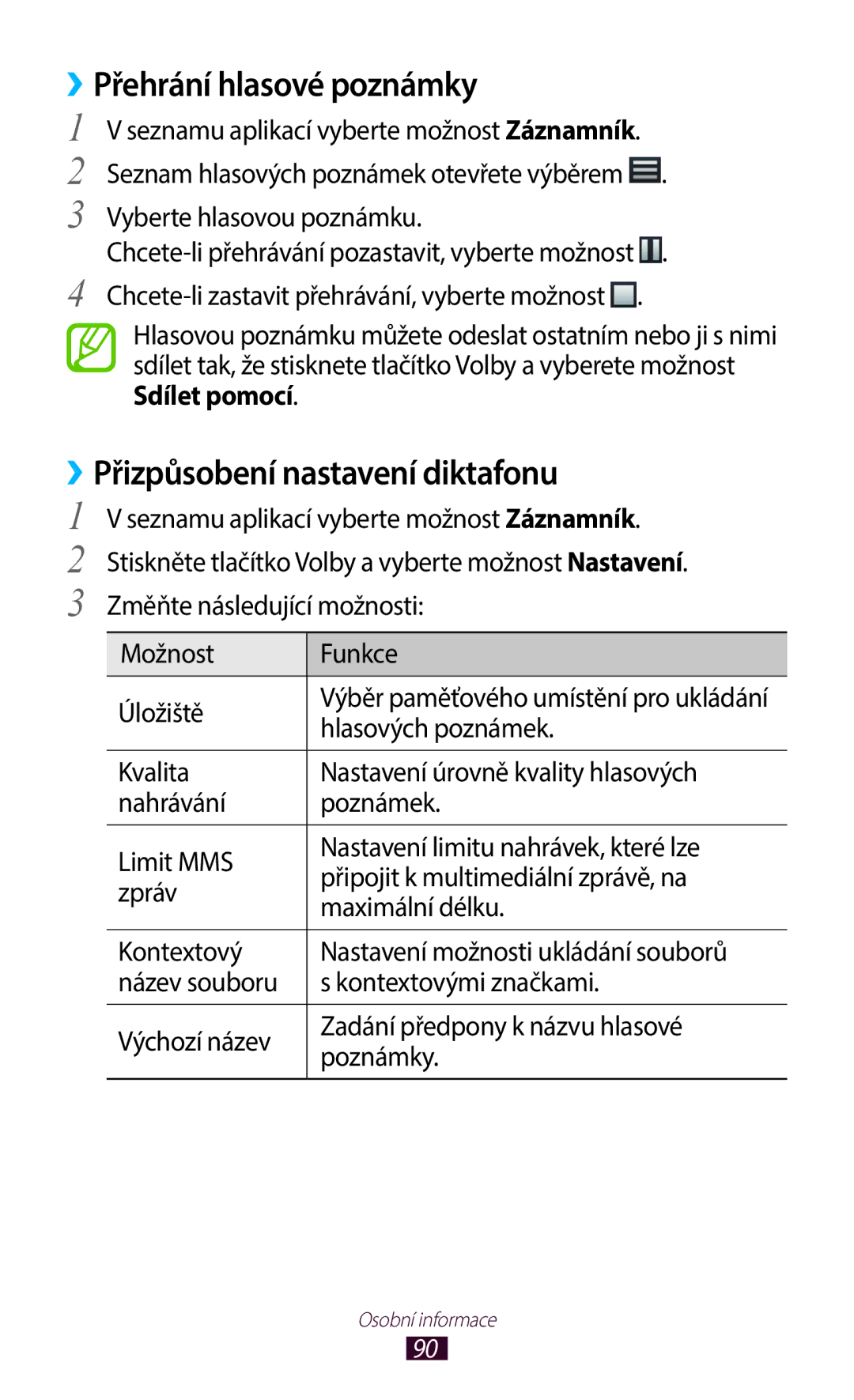 Samsung GT-B5330ZWAORX manual ››Přehrání hlasové poznámky, ››Přizpůsobení nastavení diktafonu, Možnost Funkce Úložiště 