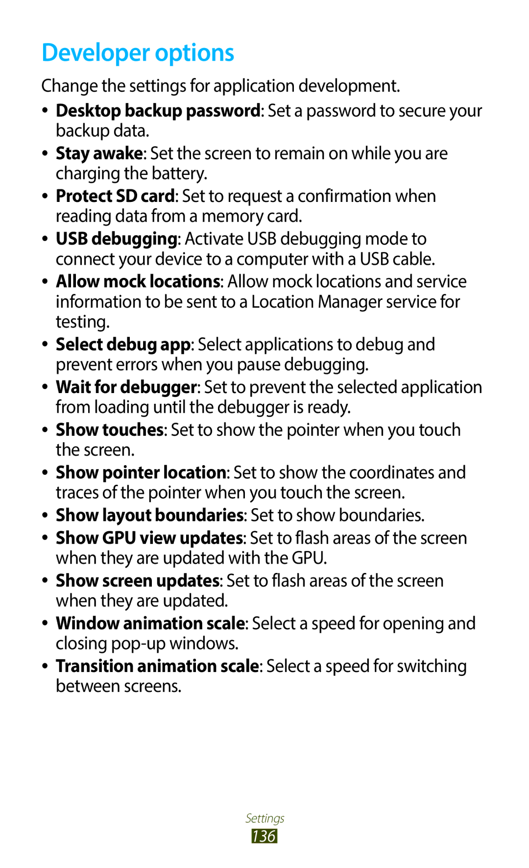 Samsung GT-B5330ZKAXEC, GT-B5330ZWAITV, GT-B5330ZKATIM Developer options, Change the settings for application development 