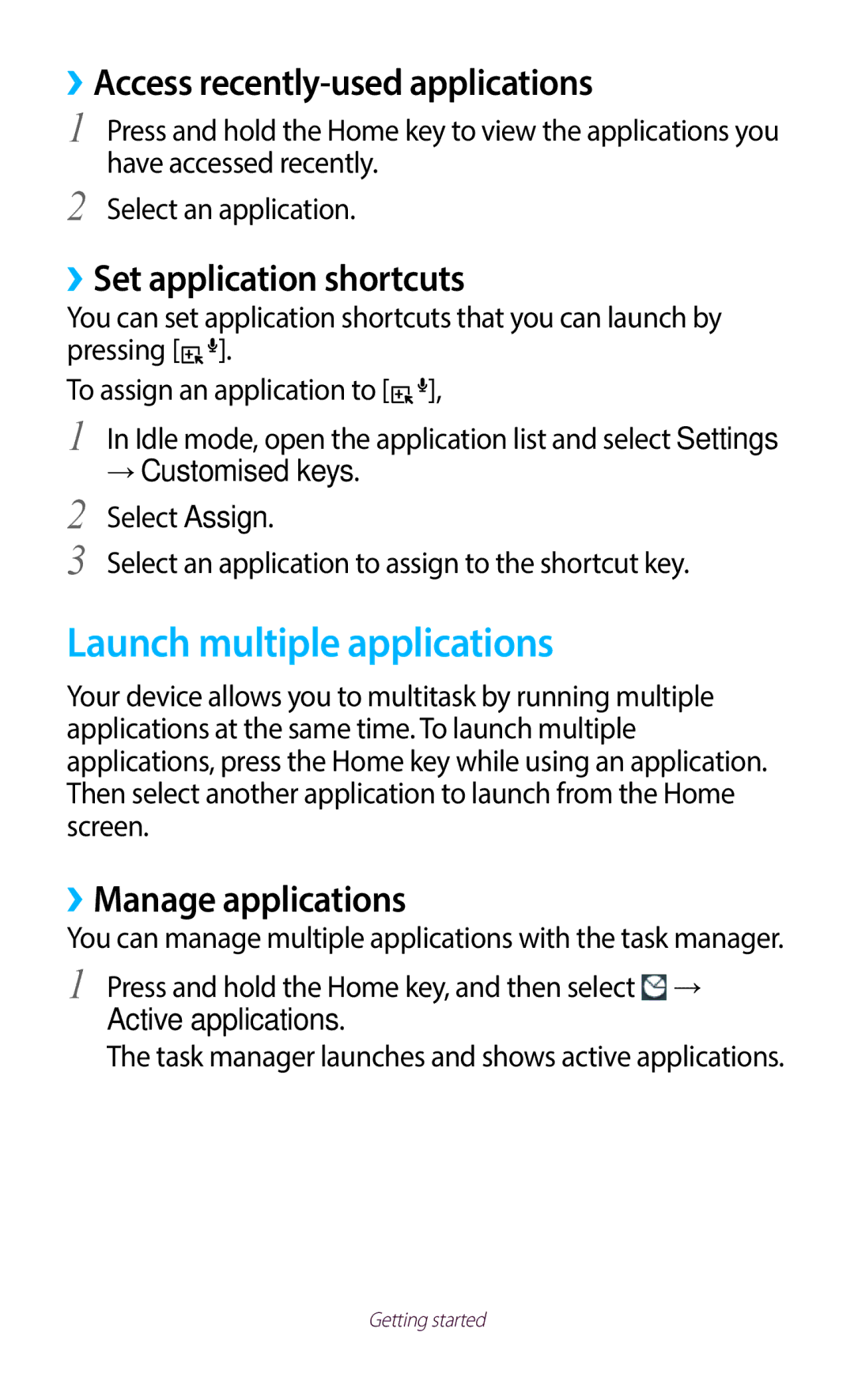 Samsung GT-B5330ZKAOMN Launch multiple applications, ››Access recently-used applications, ››Set application shortcuts 