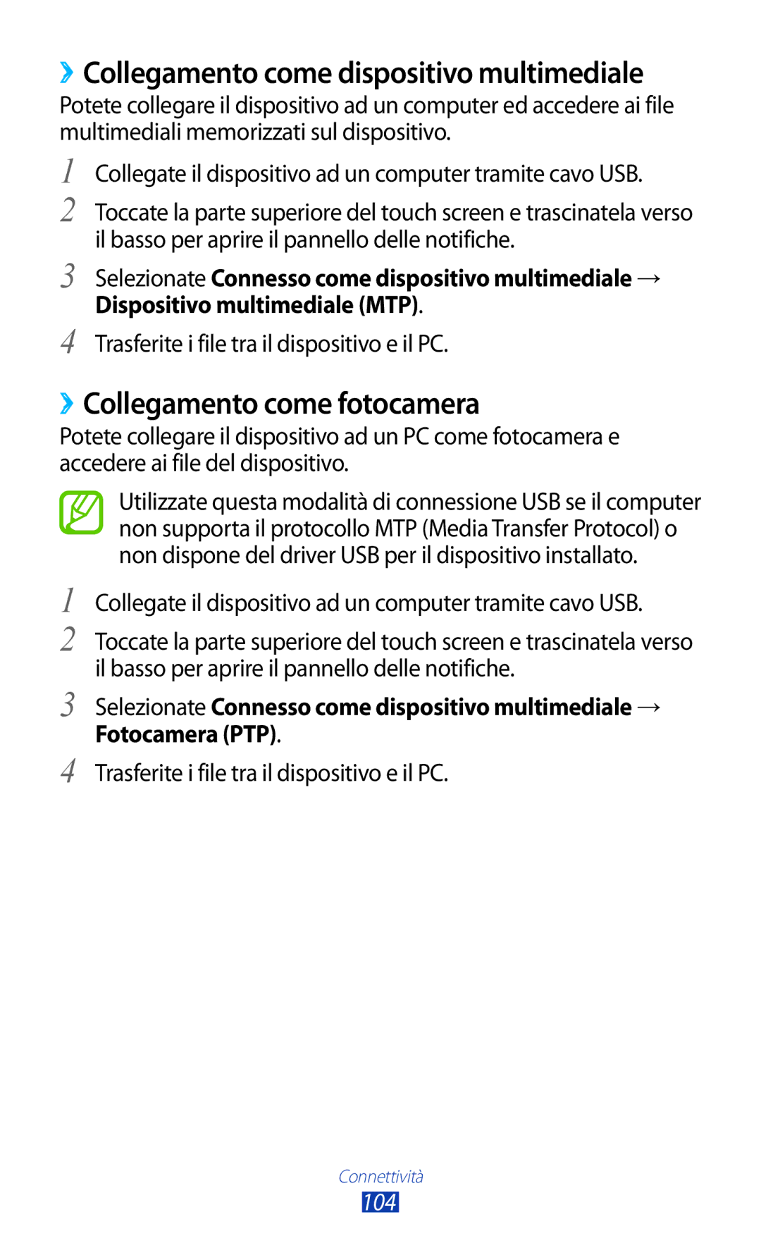 Samsung GT-B5330ZWAOMN, GT-B5330ZWAITV manual ››Collegamento come dispositivo multimediale, ››Collegamento come fotocamera 