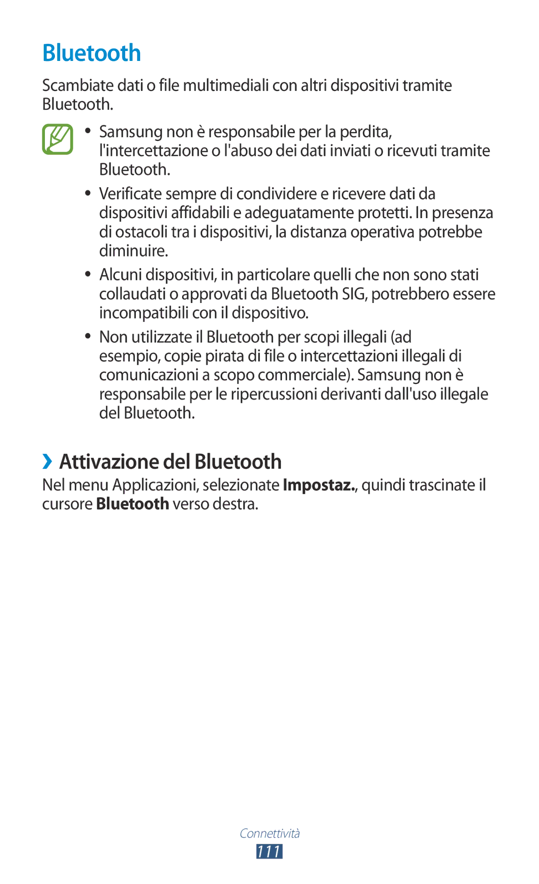 Samsung GT-B5330ZWAOMN, GT-B5330ZWAITV, GT-B5330ZKATIM, GT-B5330ZKAOMN, GT-B5330ZKAITV manual ››Attivazione del Bluetooth 