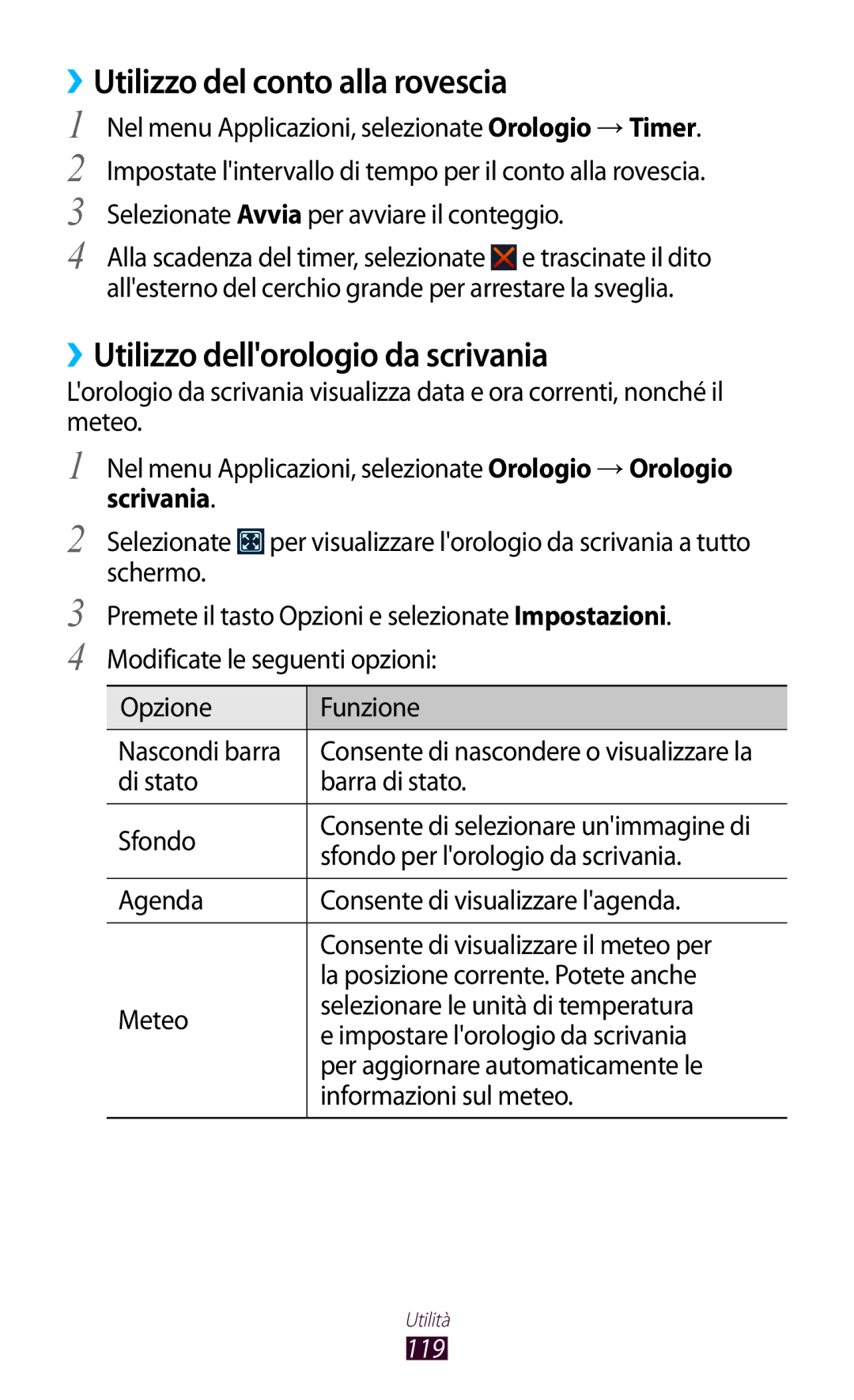 Samsung GT-B5330ZWAITV, GT-B5330ZKATIM ››Utilizzo del conto alla rovescia, ››Utilizzo dellorologio da scrivania, Scrivania 