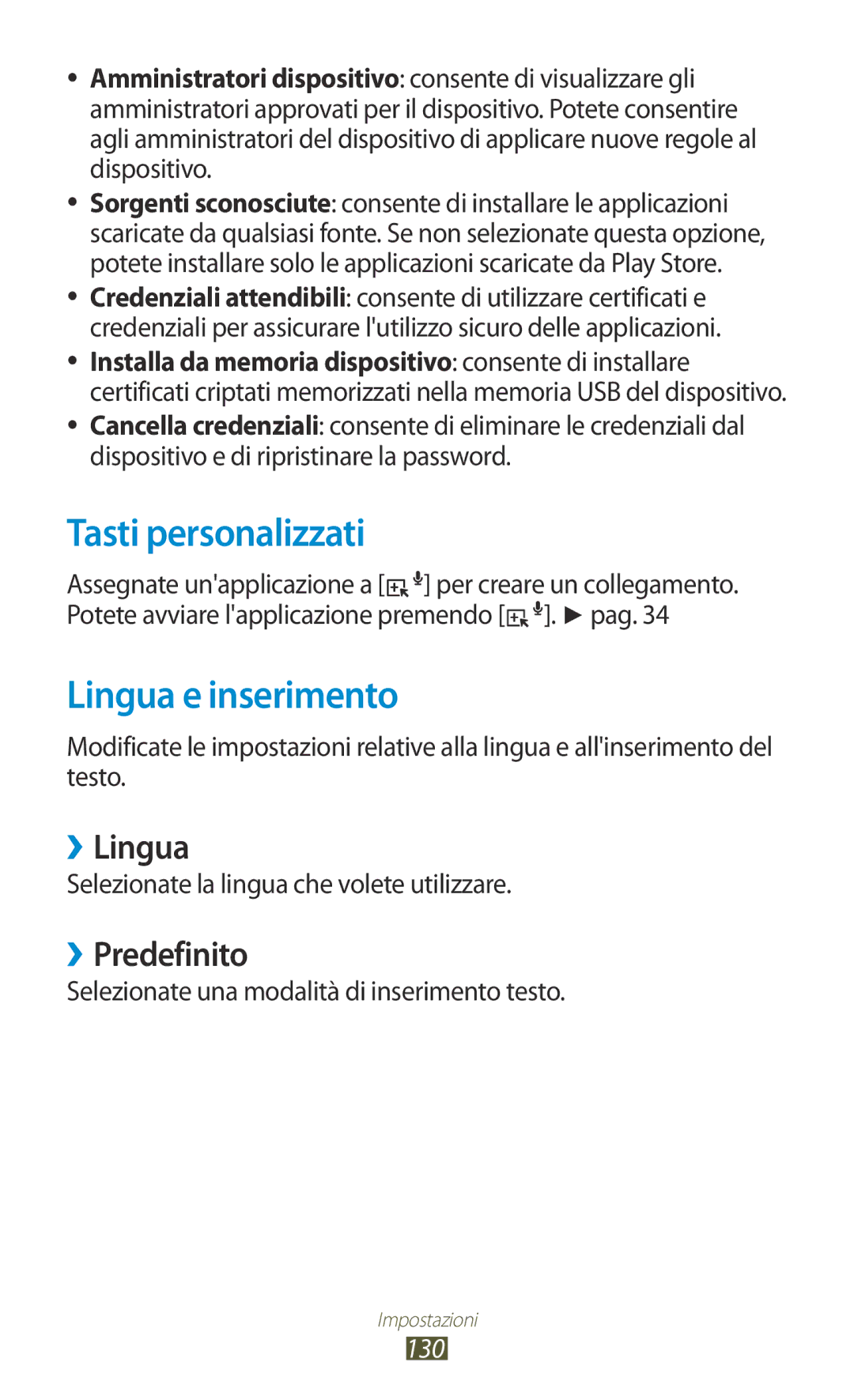 Samsung GT-B5330ZIATIM, GT-B5330ZWAITV, GT-B5330ZKATIM Tasti personalizzati, Lingua e inserimento, ››Lingua, ››Predefinito 