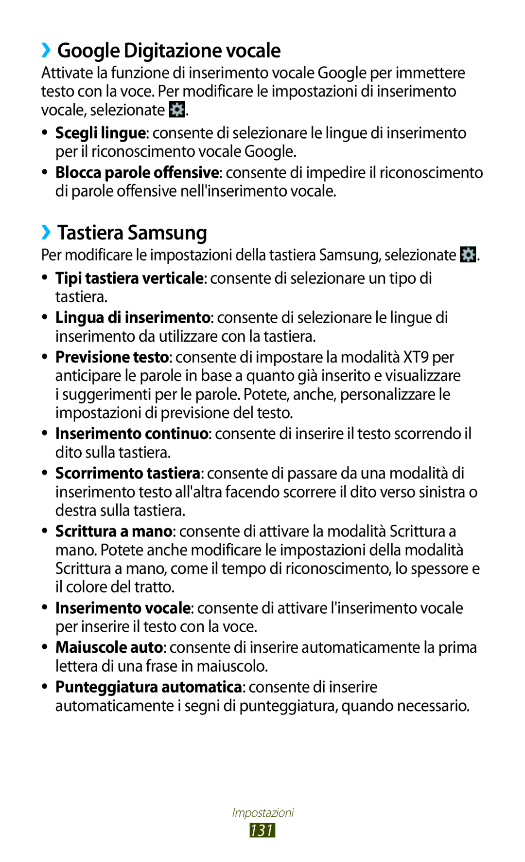 Samsung GT-B5330ZWATIM, GT-B5330ZWAITV, GT-B5330ZKATIM, GT-B5330ZKAOMN manual ››Google Digitazione vocale, ››Tastiera Samsung 