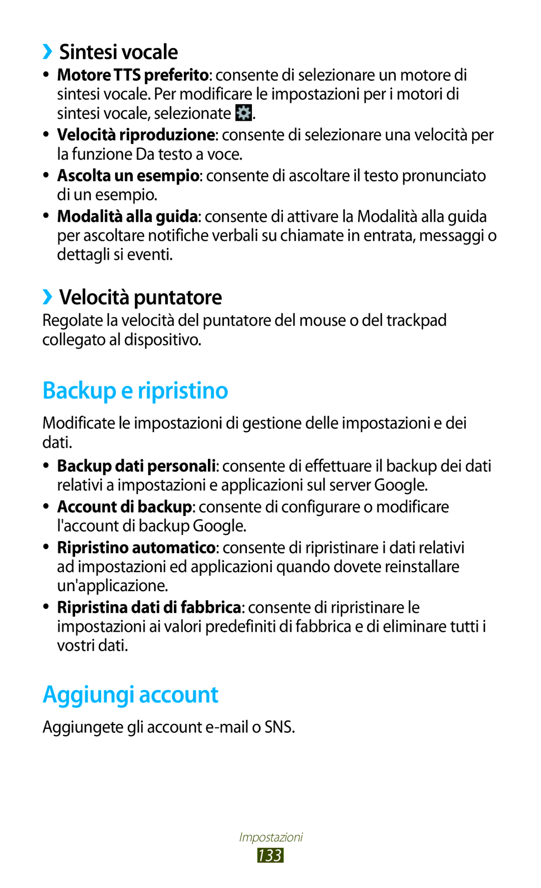 Samsung GT-B5330ZWAITV, GT-B5330ZKATIM manual Backup e ripristino, Aggiungi account, ››Sintesi vocale, ››Velocità puntatore 