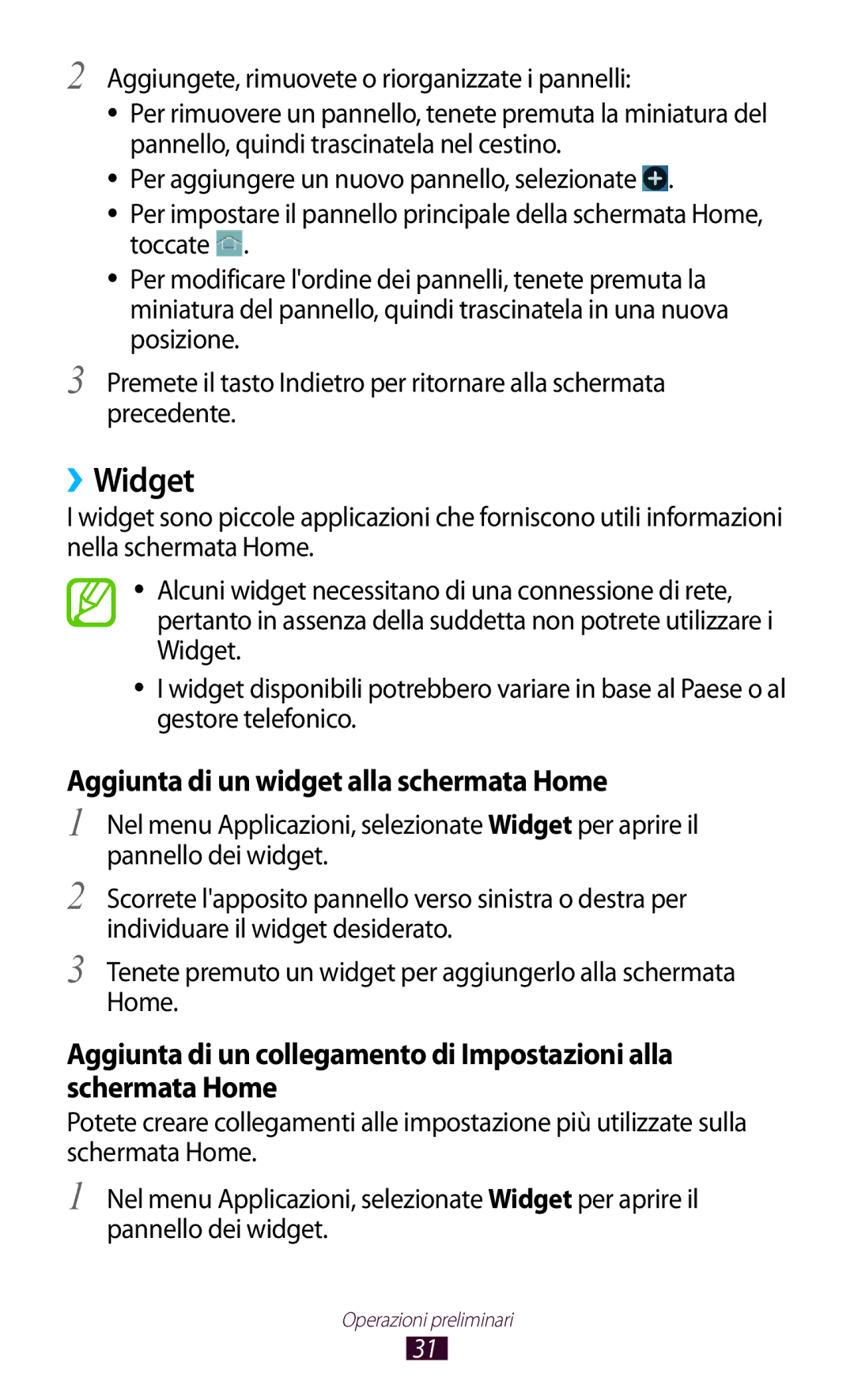 Samsung GT-B5330ZKAITV, GT-B5330ZWAITV, GT-B5330ZKATIM manual ››Widget, Aggiungete, rimuovete o riorganizzate i pannelli 