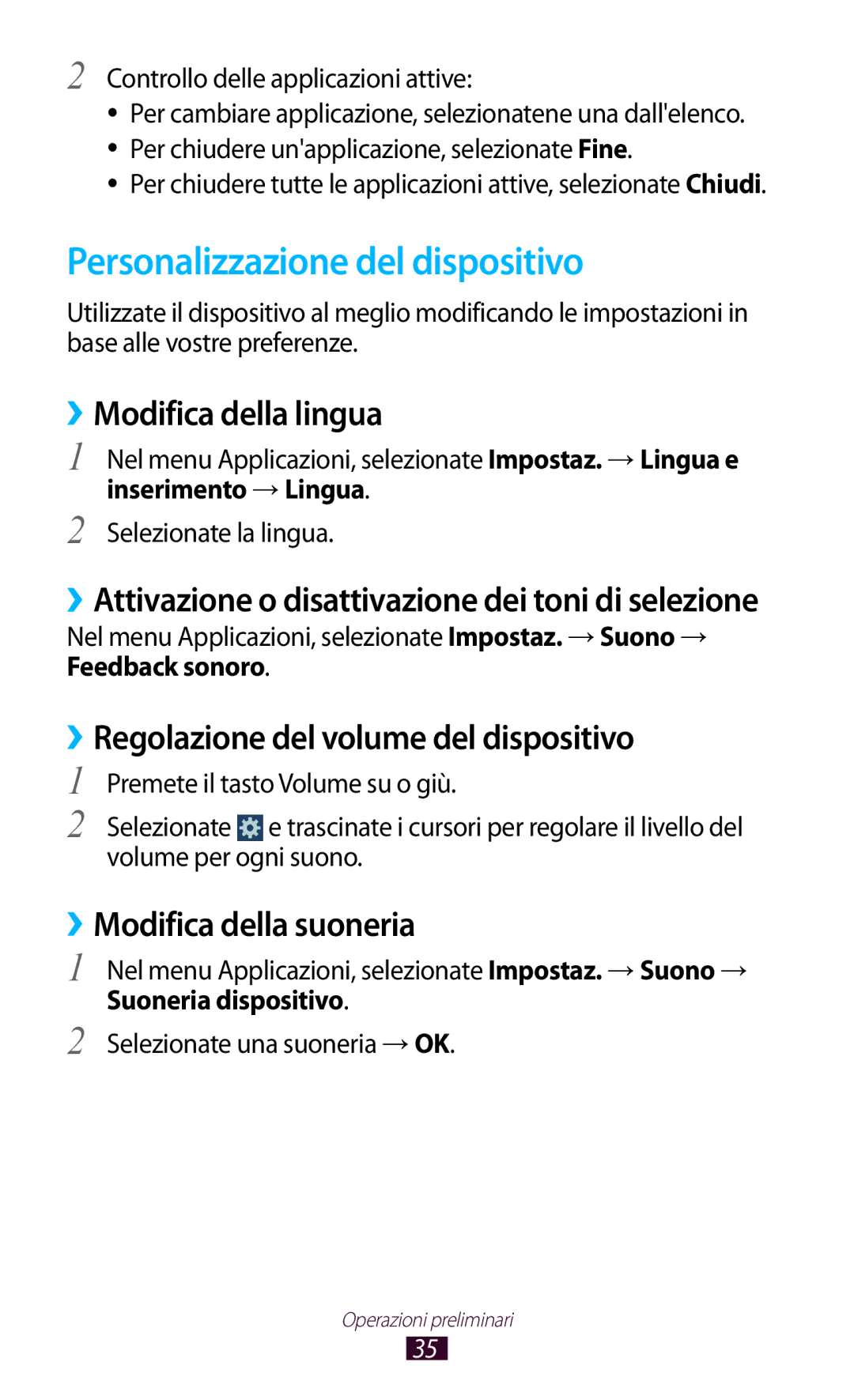 Samsung GT-B5330ZWAITV manual Personalizzazione del dispositivo, ››Modifica della lingua, ››Modifica della suoneria 