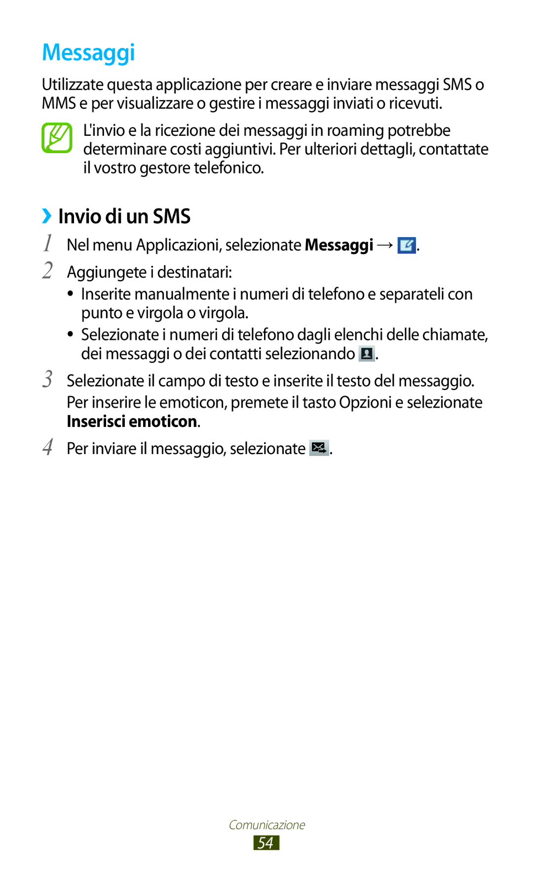 Samsung GT-B5330ZWATIM, GT-B5330ZWAITV, GT-B5330ZKATIM, GT-B5330ZKAOMN, GT-B5330ZKAITV manual Messaggi, ››Invio di un SMS 