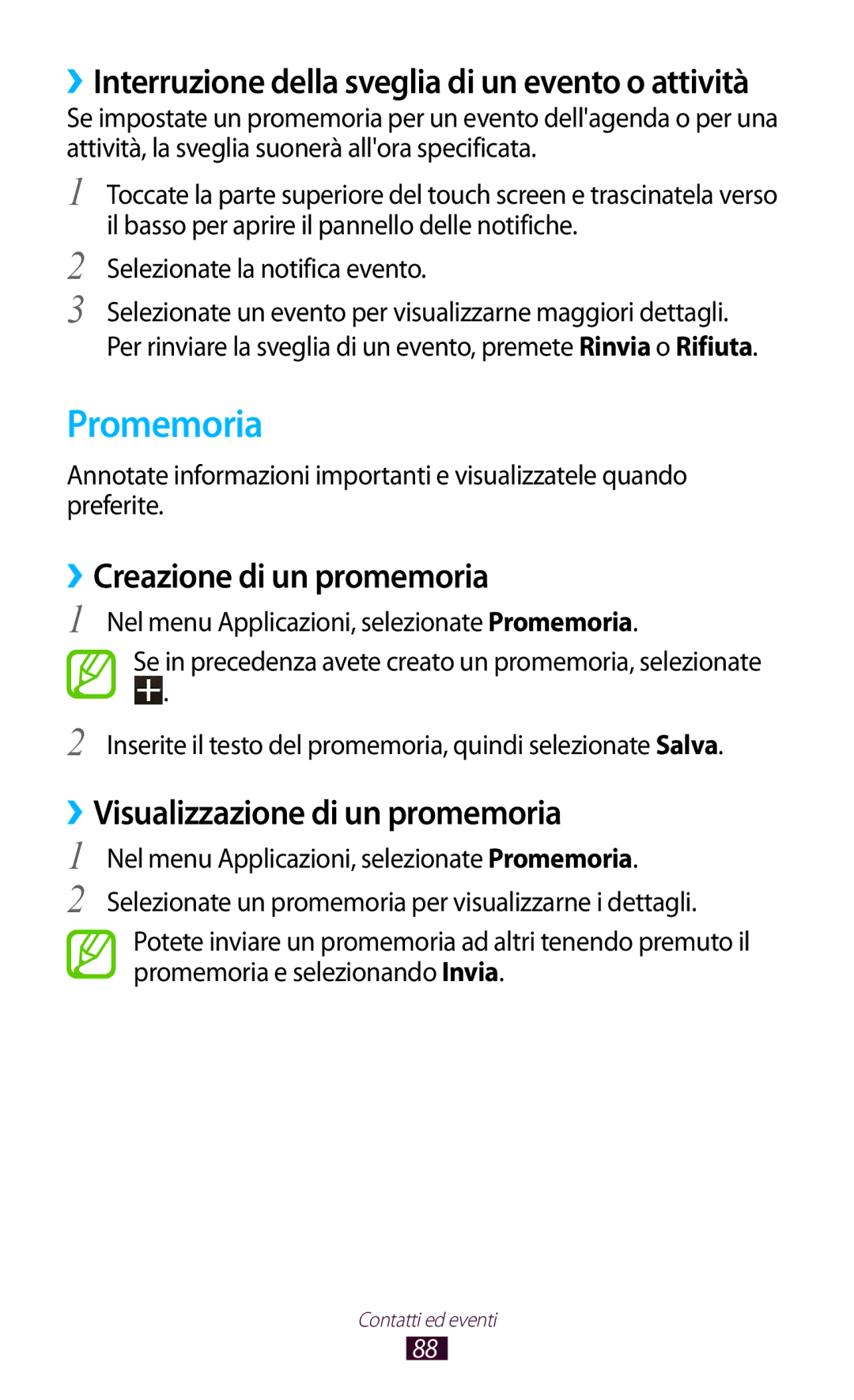 Samsung GT-B5330ZIATIM, GT-B5330ZWAITV manual Promemoria, ››Creazione di un promemoria, ››Visualizzazione di un promemoria 