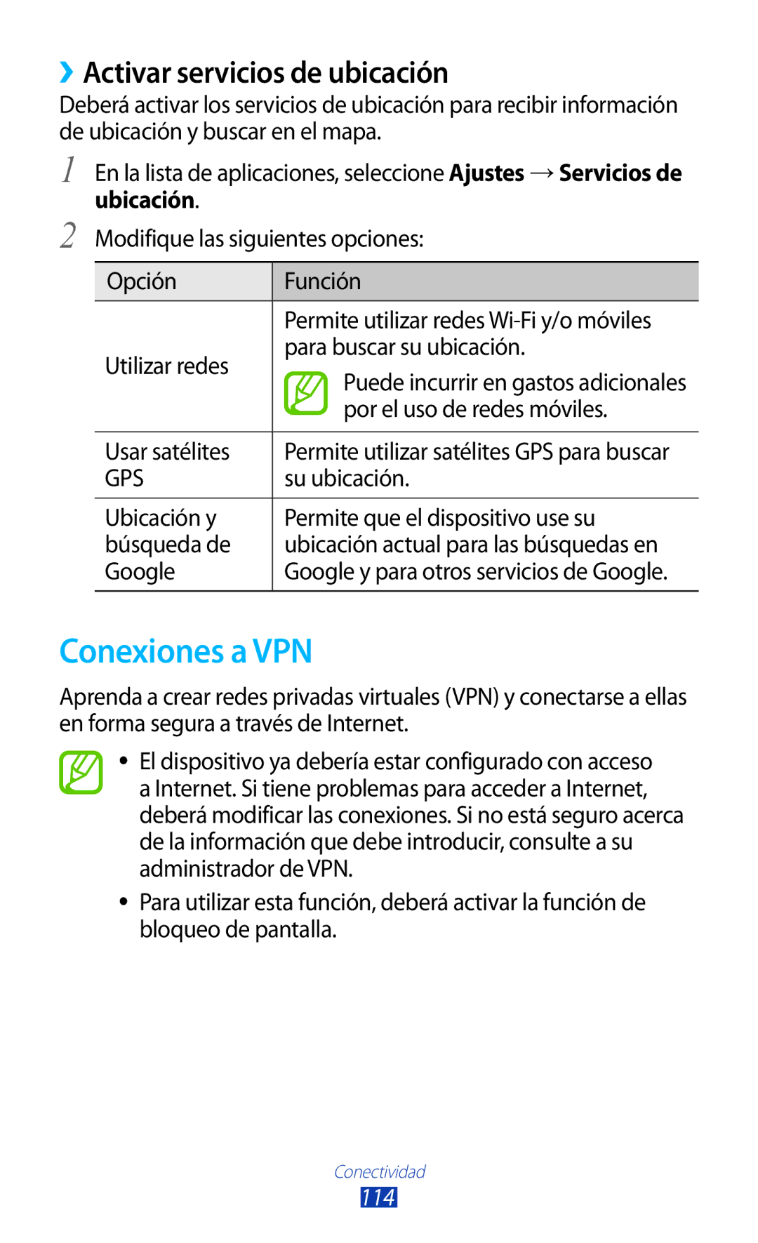 Samsung GT-B5330ZIAXEC, GT-B5330ZWAPHE, GT-B5330ZKAXEC, GT-B5330ZWAXEC Conexiones a VPN, ››Activar servicios de ubicación 