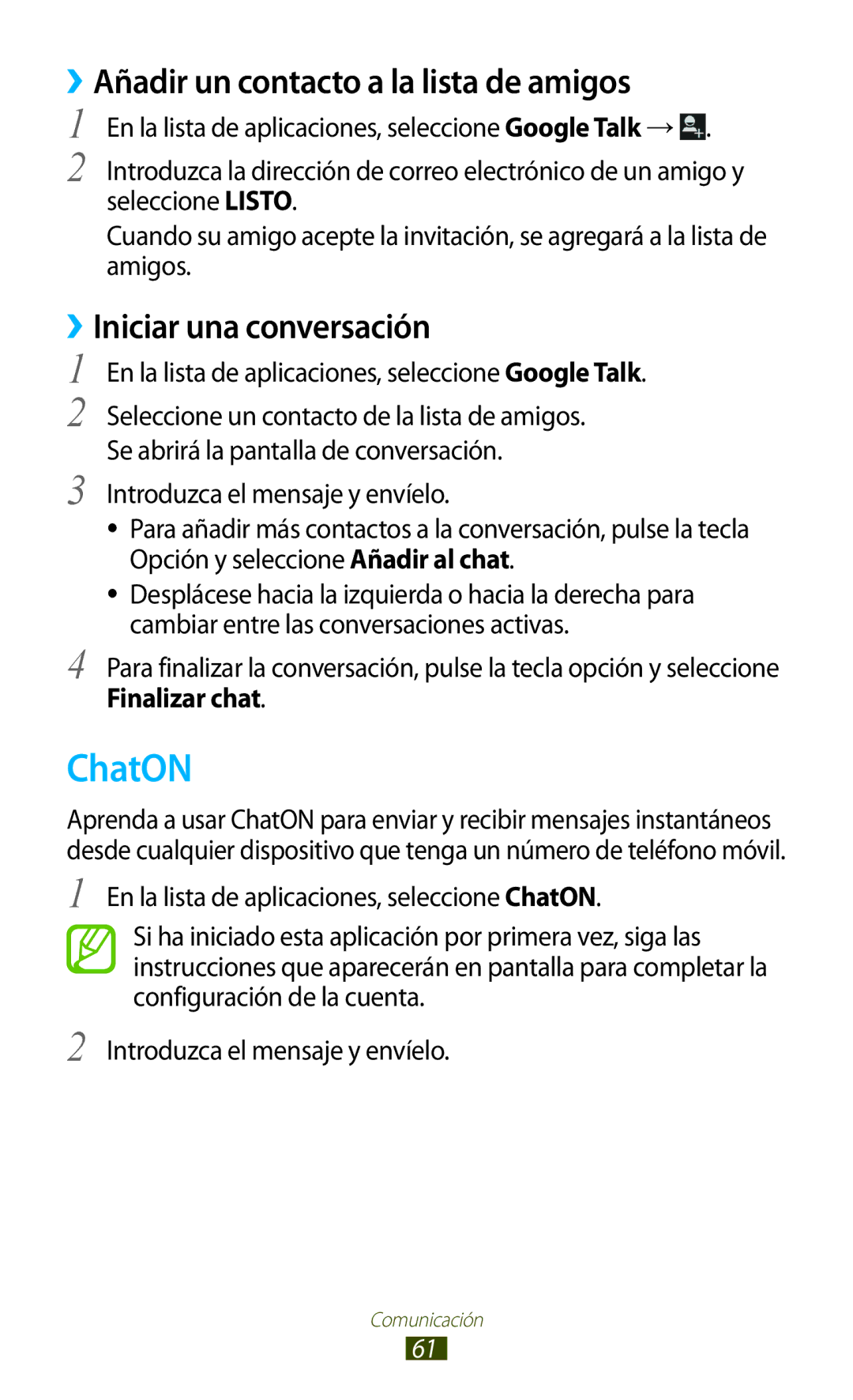 Samsung GT-B5330ZKAXEC manual ChatON, ››Añadir un contacto a la lista de amigos, ››Iniciar una conversación, Finalizar chat 