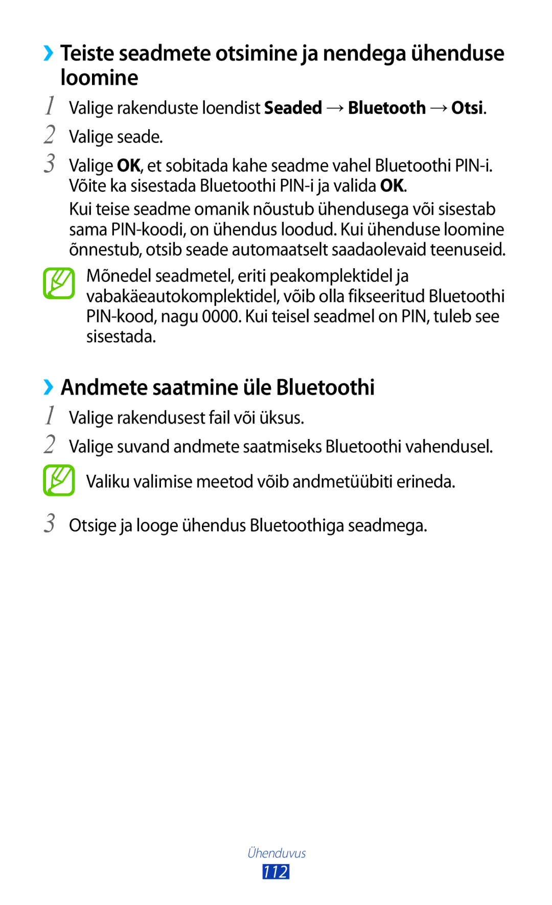 Samsung GT-B5330ZWASEB manual ››Teiste seadmete otsimine ja nendega ühenduse loomine, ››Andmete saatmine üle Bluetoothi 