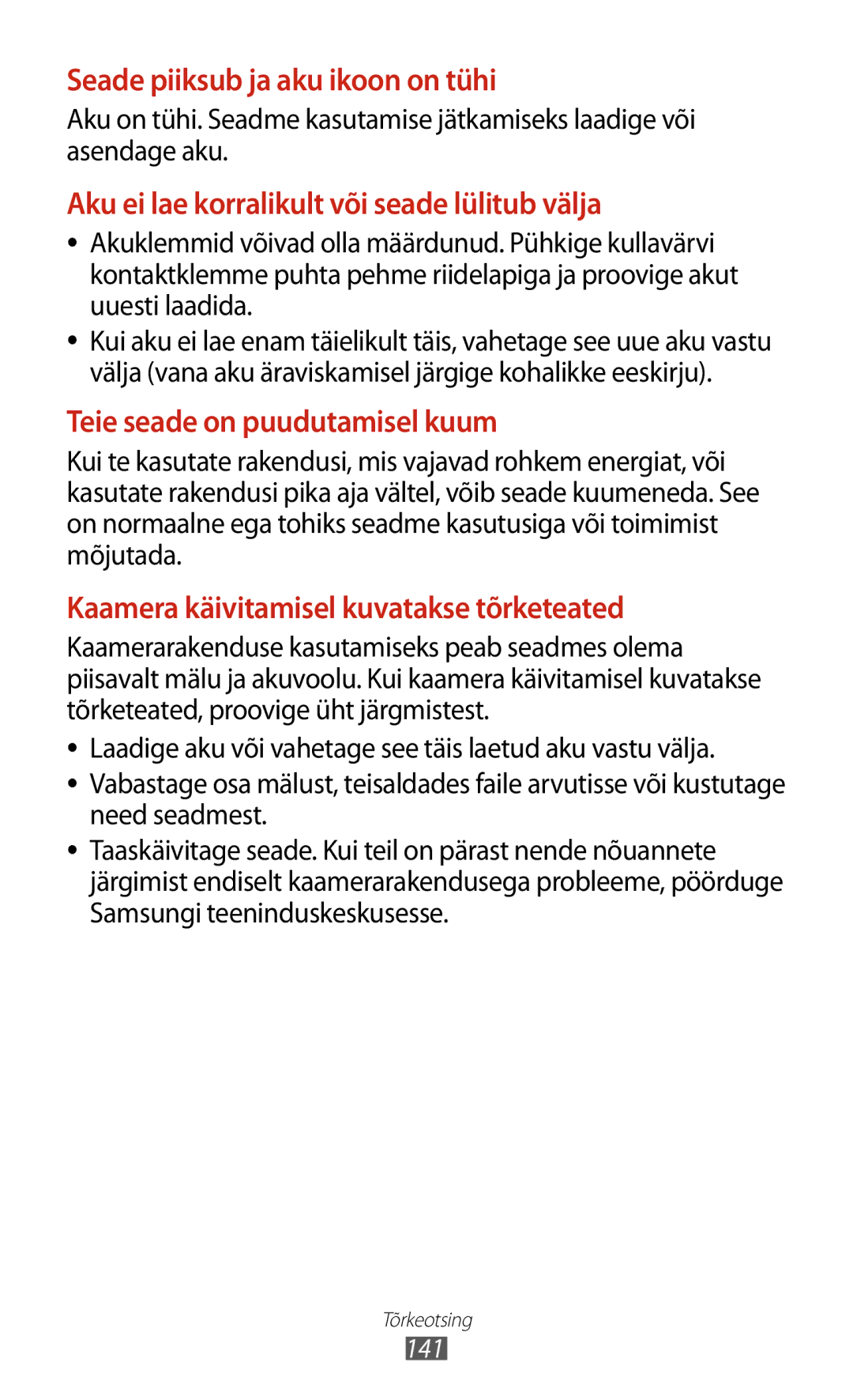 Samsung GT-B5330ZWASEB manual Seade piiksub ja aku ikoon on tühi 