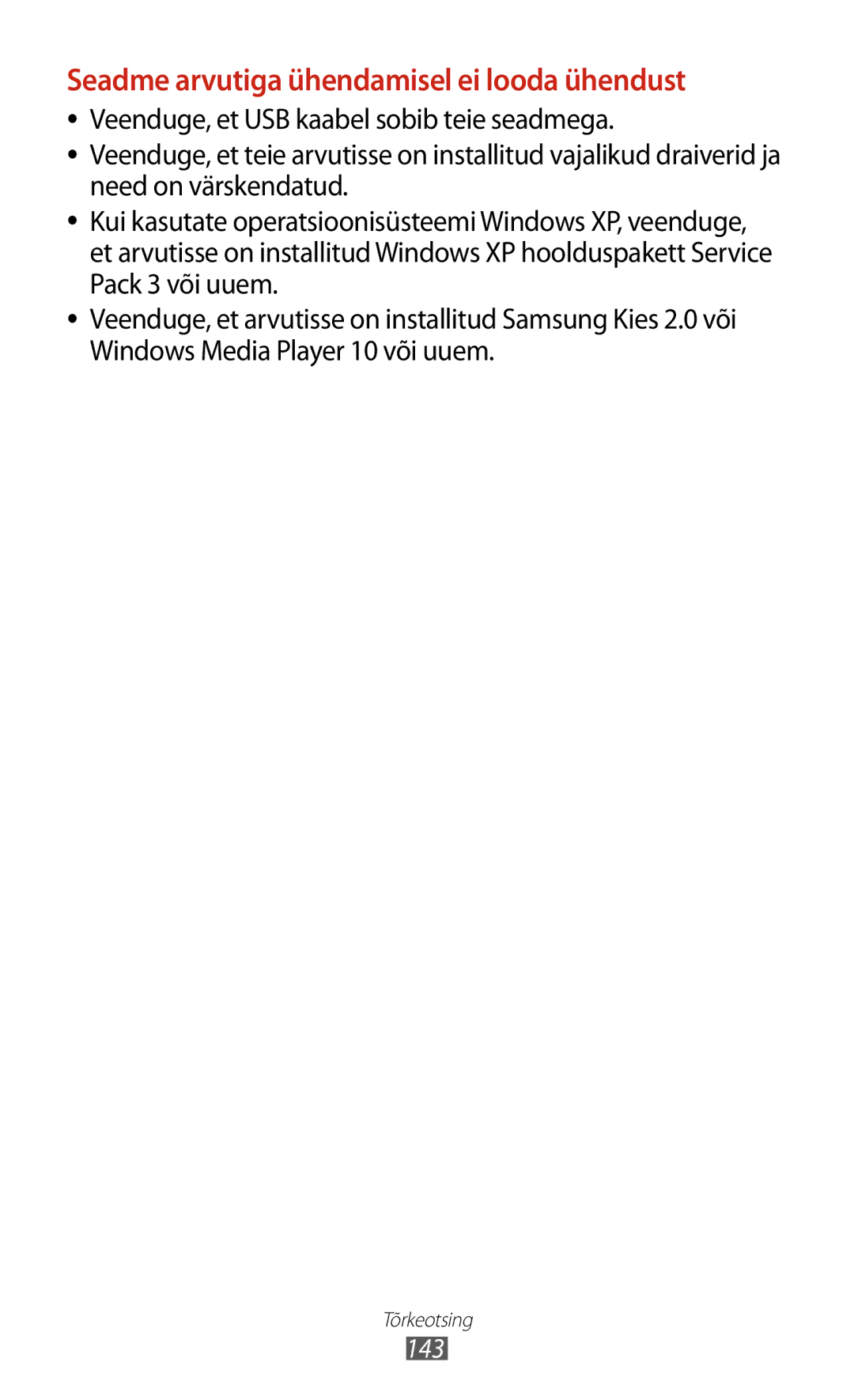 Samsung GT-B5330ZWASEB manual Seadme arvutiga ühendamisel ei looda ühendust 