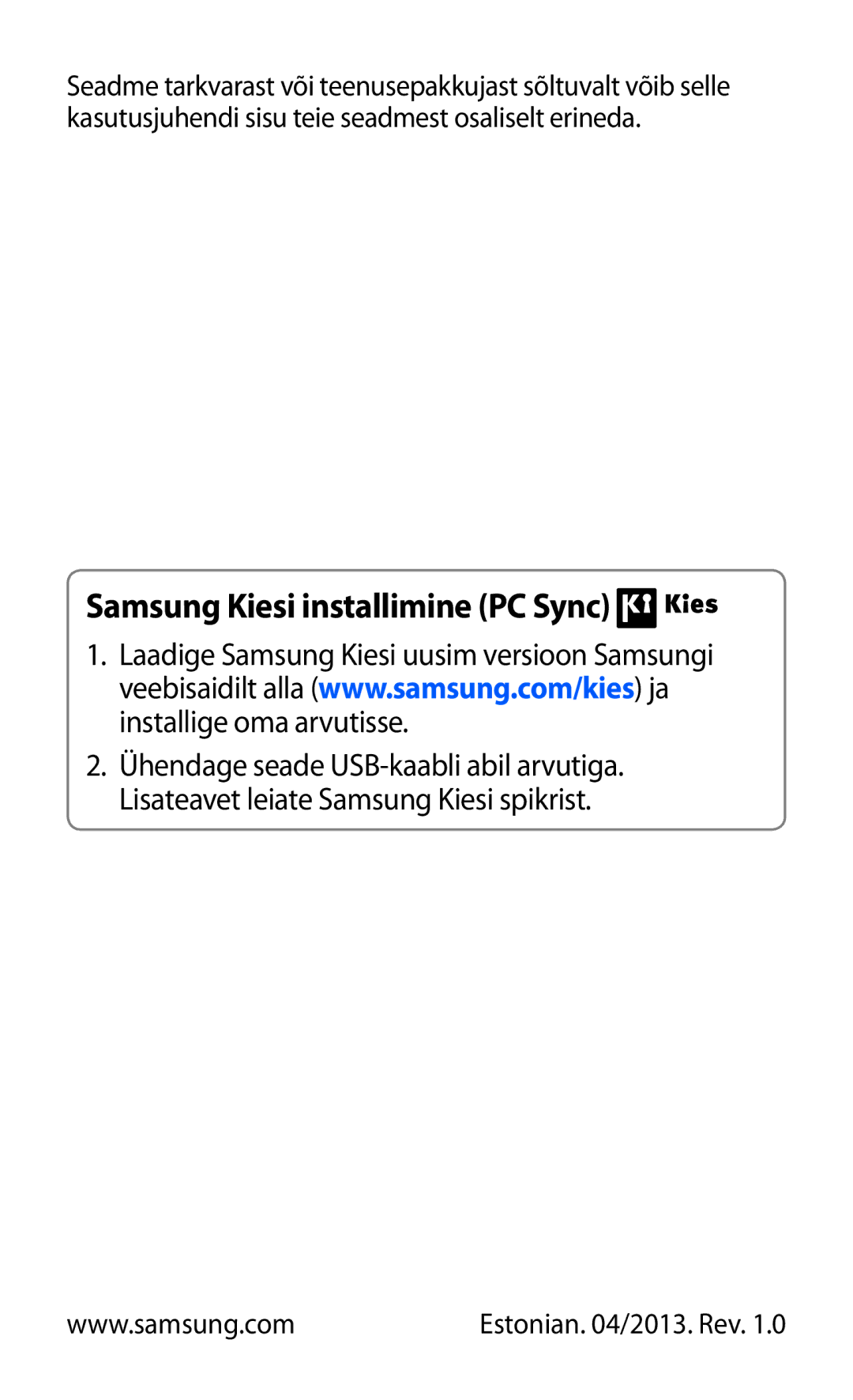 Samsung GT-B5330ZWASEB manual Samsung Kiesi installimine PC Sync 