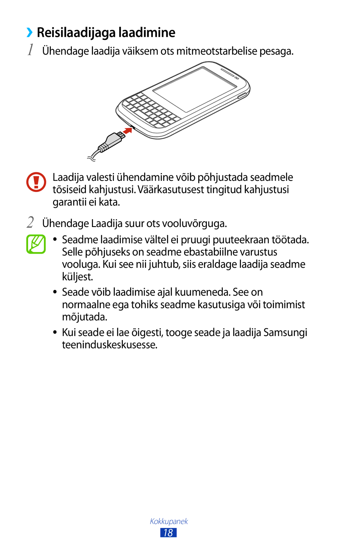 Samsung GT-B5330ZWASEB manual ››Reisilaadijaga laadimine 