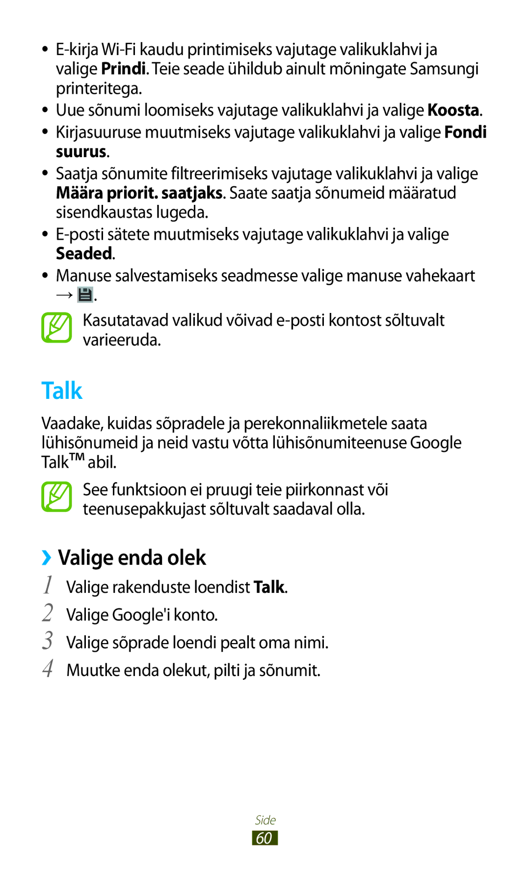 Samsung GT-B5330ZWASEB manual ››Valige enda olek, Valige rakenduste loendist Talk. Valige Googlei konto 