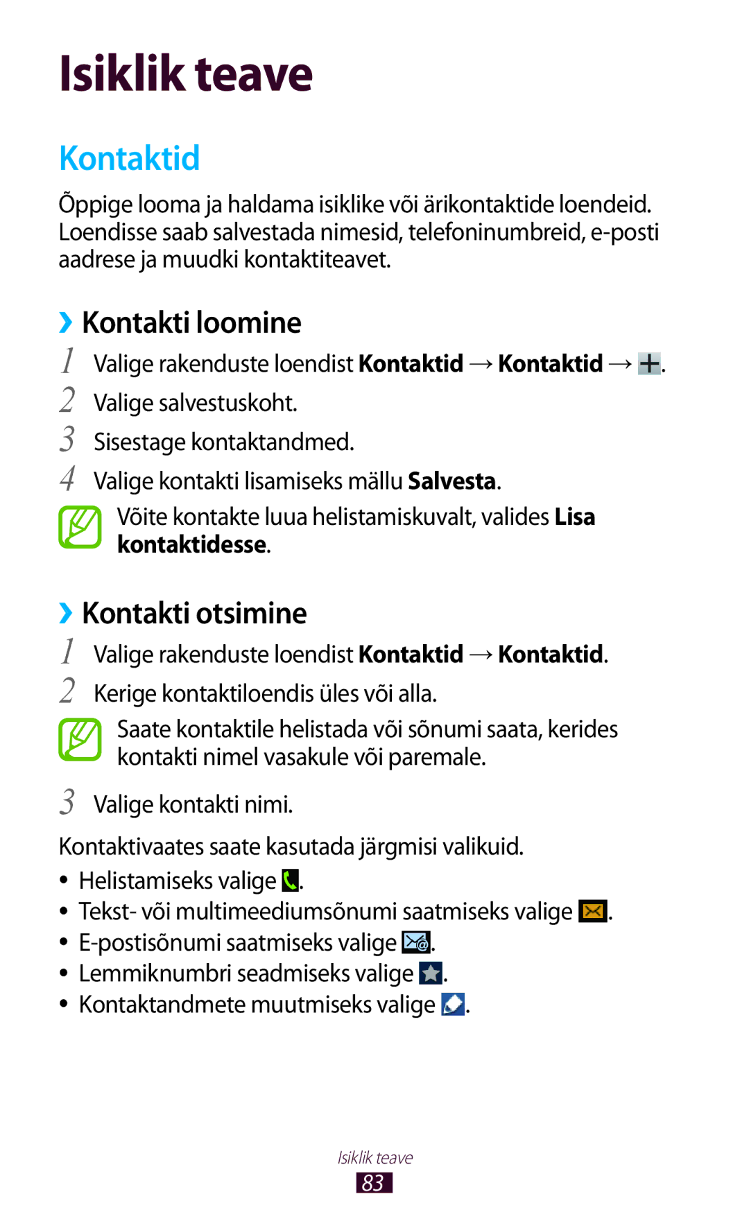 Samsung GT-B5330ZWASEB manual Kontaktid, ››Kontakti loomine, ››Kontakti otsimine 