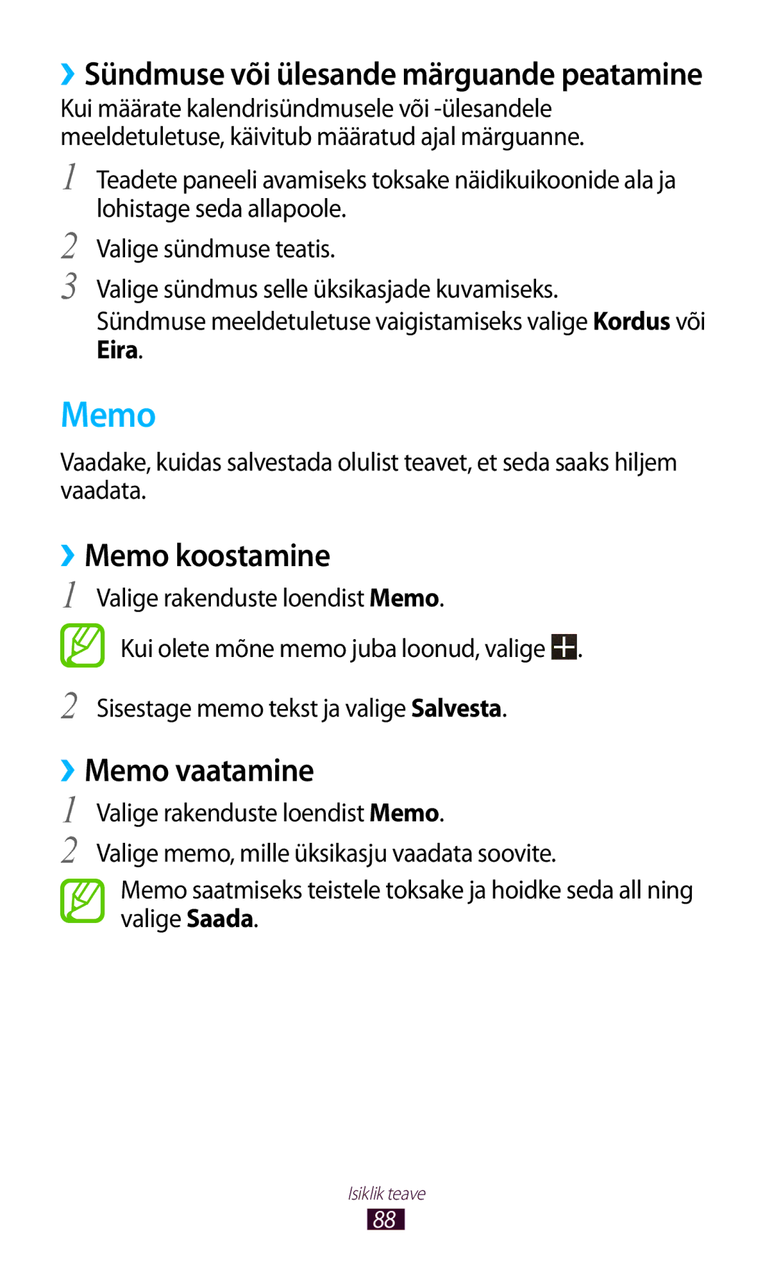 Samsung GT-B5330ZWASEB manual ››Memo koostamine, ››Memo vaatamine, ››Sündmuse või ülesande märguande peatamine 