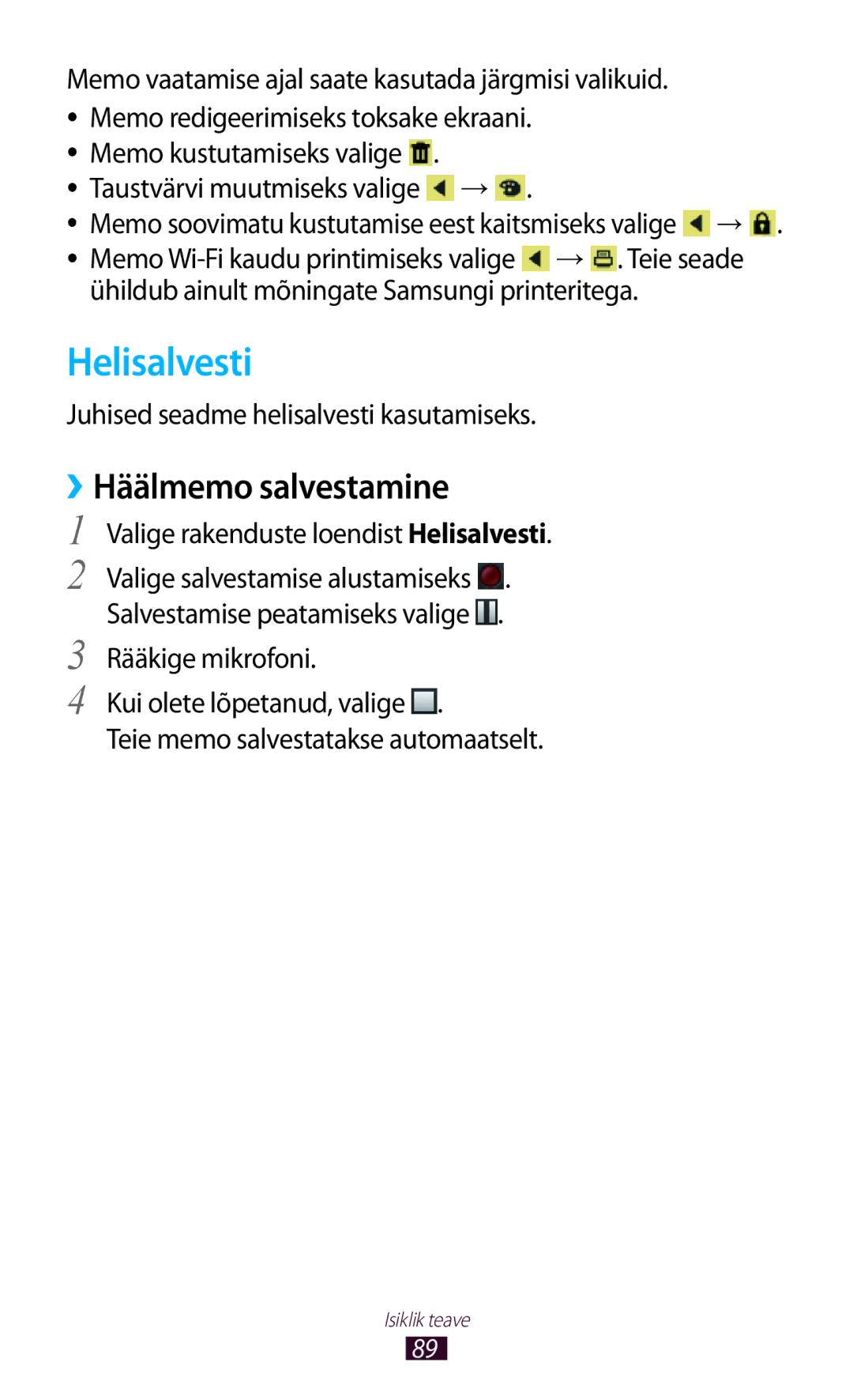 Samsung GT-B5330ZWASEB manual Helisalvesti, ››Häälmemo salvestamine, Juhised seadme helisalvesti kasutamiseks 