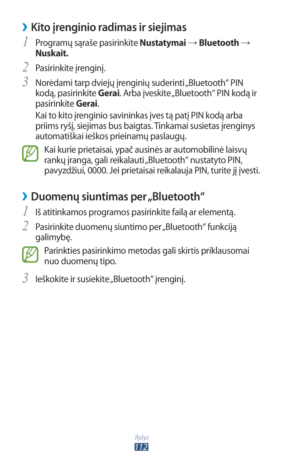 Samsung GT-B5330ZWASEB manual ››Kito įrenginio radimas ir siejimas, ››Duomenų siuntimas per„Bluetooth, Nuskait 