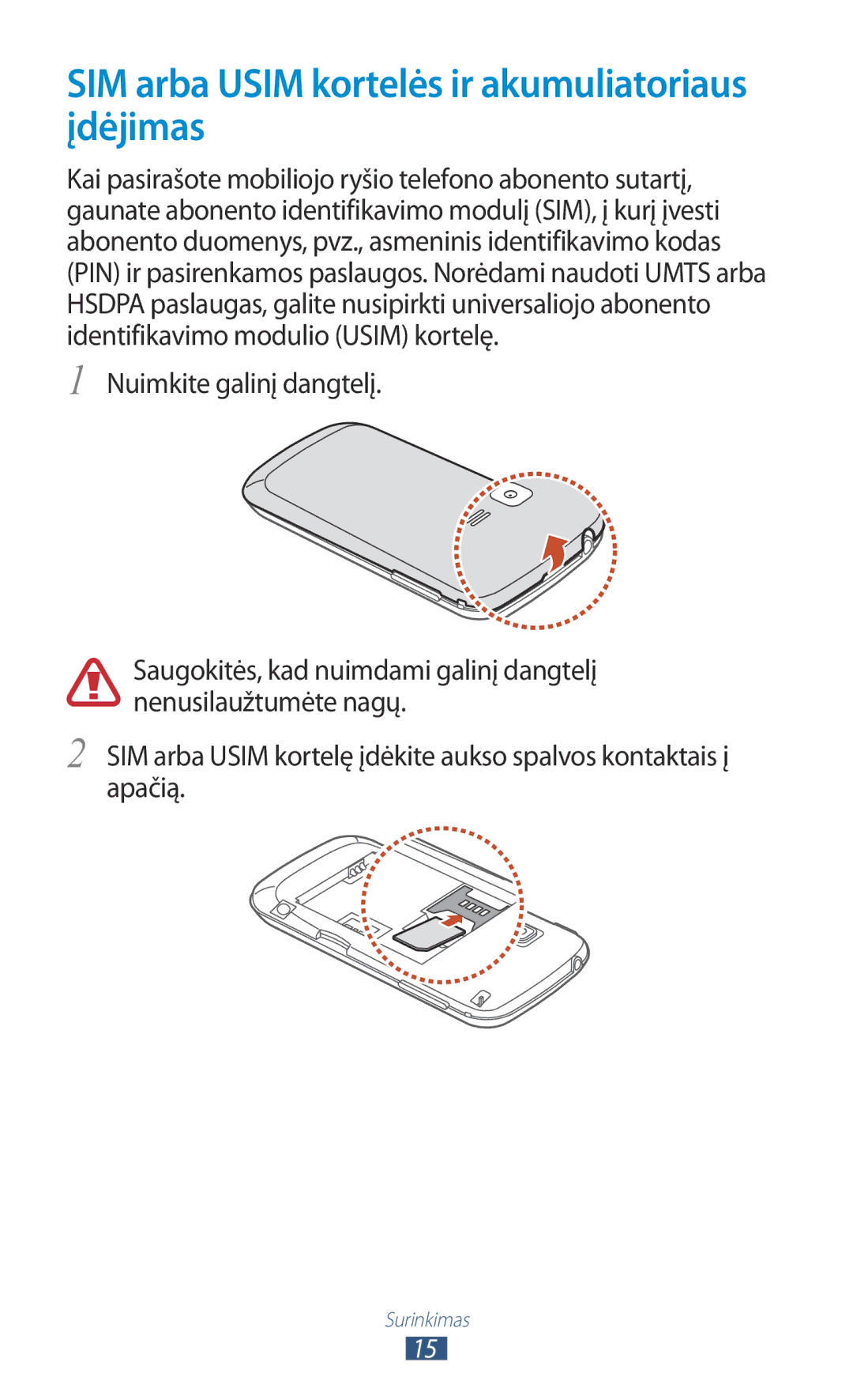 Samsung GT-B5330ZWASEB manual SIM arba Usim kortelės ir akumuliatoriaus įdėjimas 