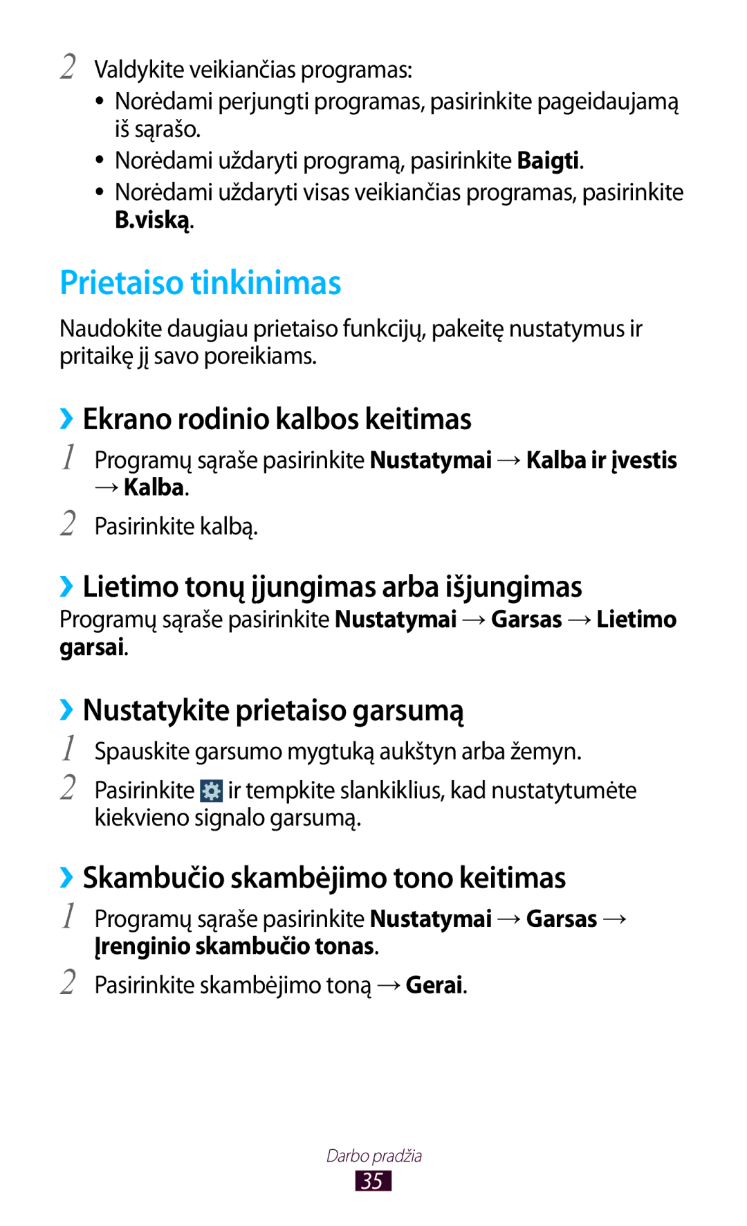 Samsung GT-B5330ZWASEB Prietaiso tinkinimas, ››Ekrano rodinio kalbos keitimas, ››Lietimo tonų įjungimas arba išjungimas 