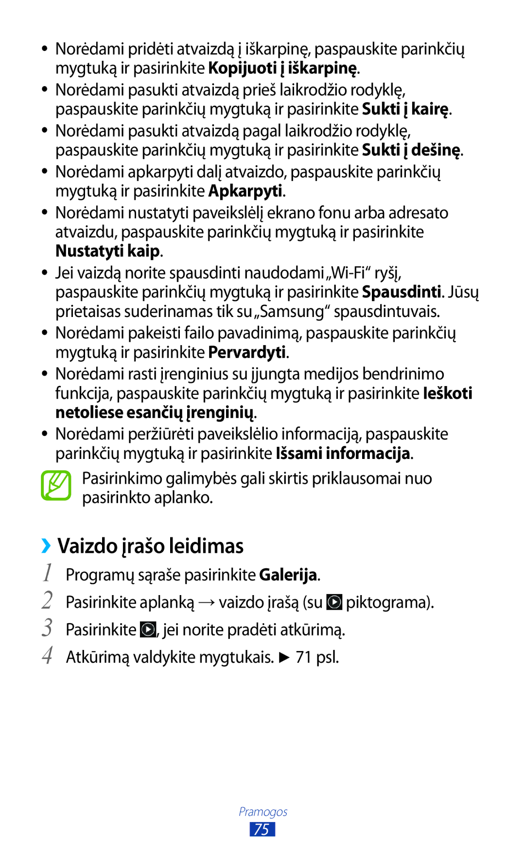 Samsung GT-B5330ZWASEB manual Programų sąraše pasirinkite Galerija, Atkūrimą valdykite mygtukais psl 