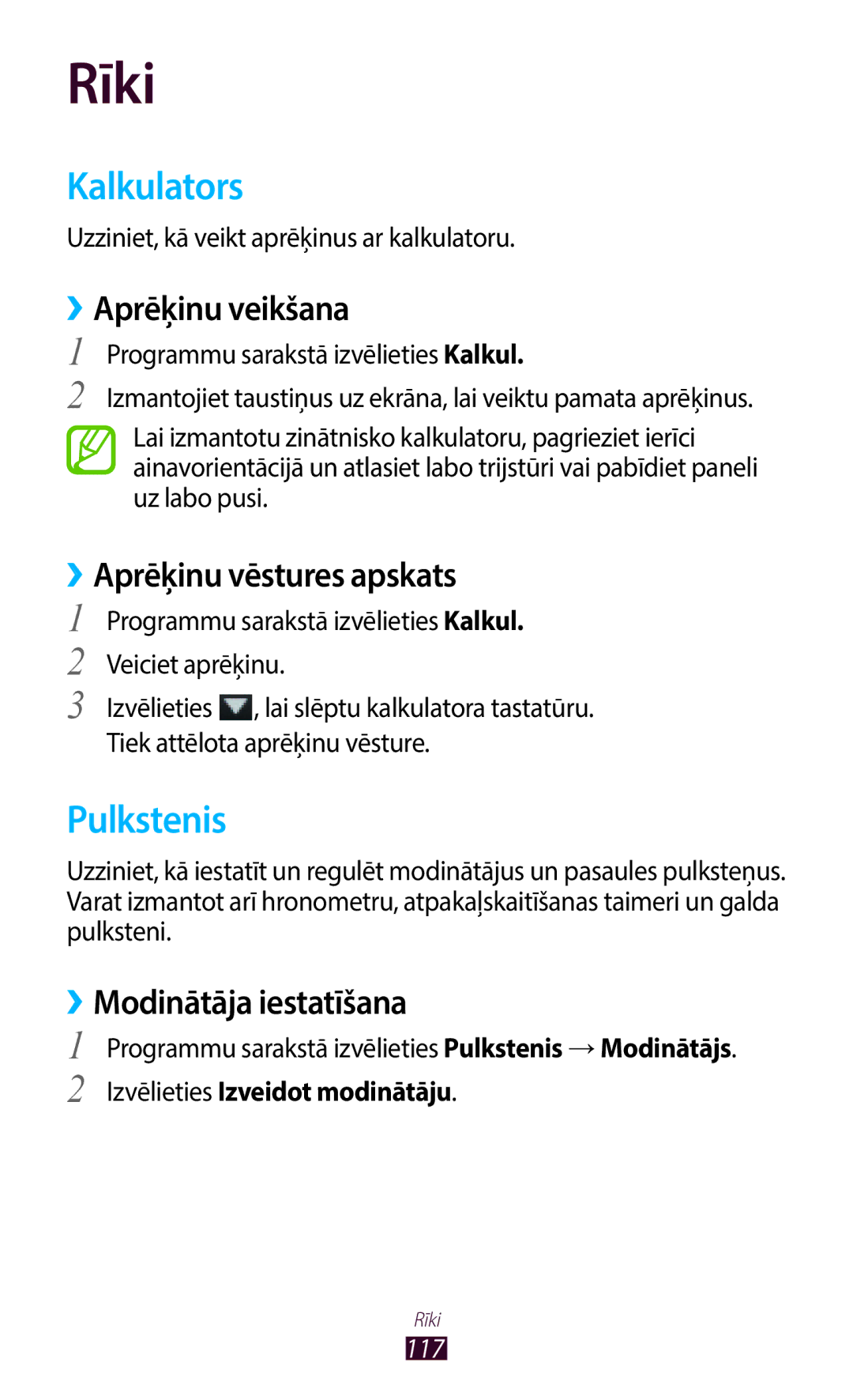 Samsung GT-B5330ZWASEB Kalkulators, Pulkstenis, ››Aprēķinu veikšana, ››Aprēķinu vēstures apskats, ››Modinātāja iestatīšana 