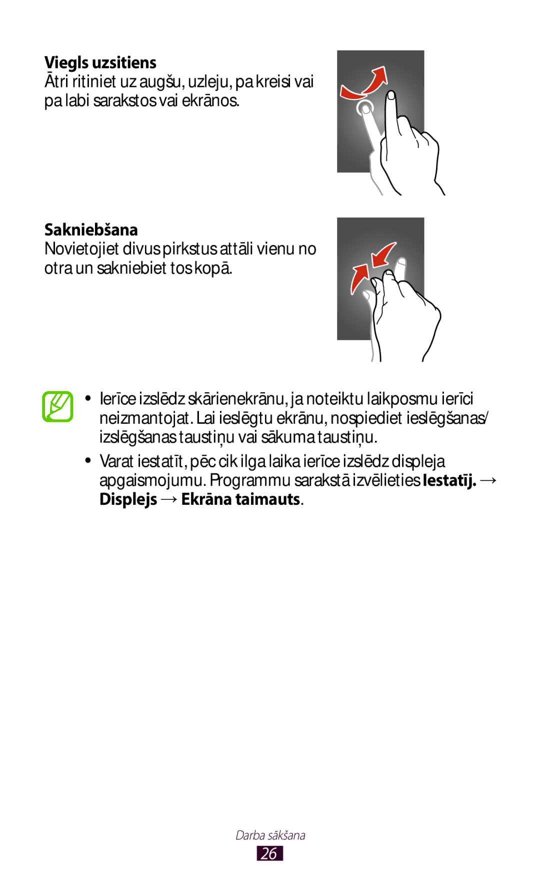 Samsung GT-B5330ZWASEB manual Viegls uzsitiens, Sakniebšana, Displejs →Ekrāna taimauts 