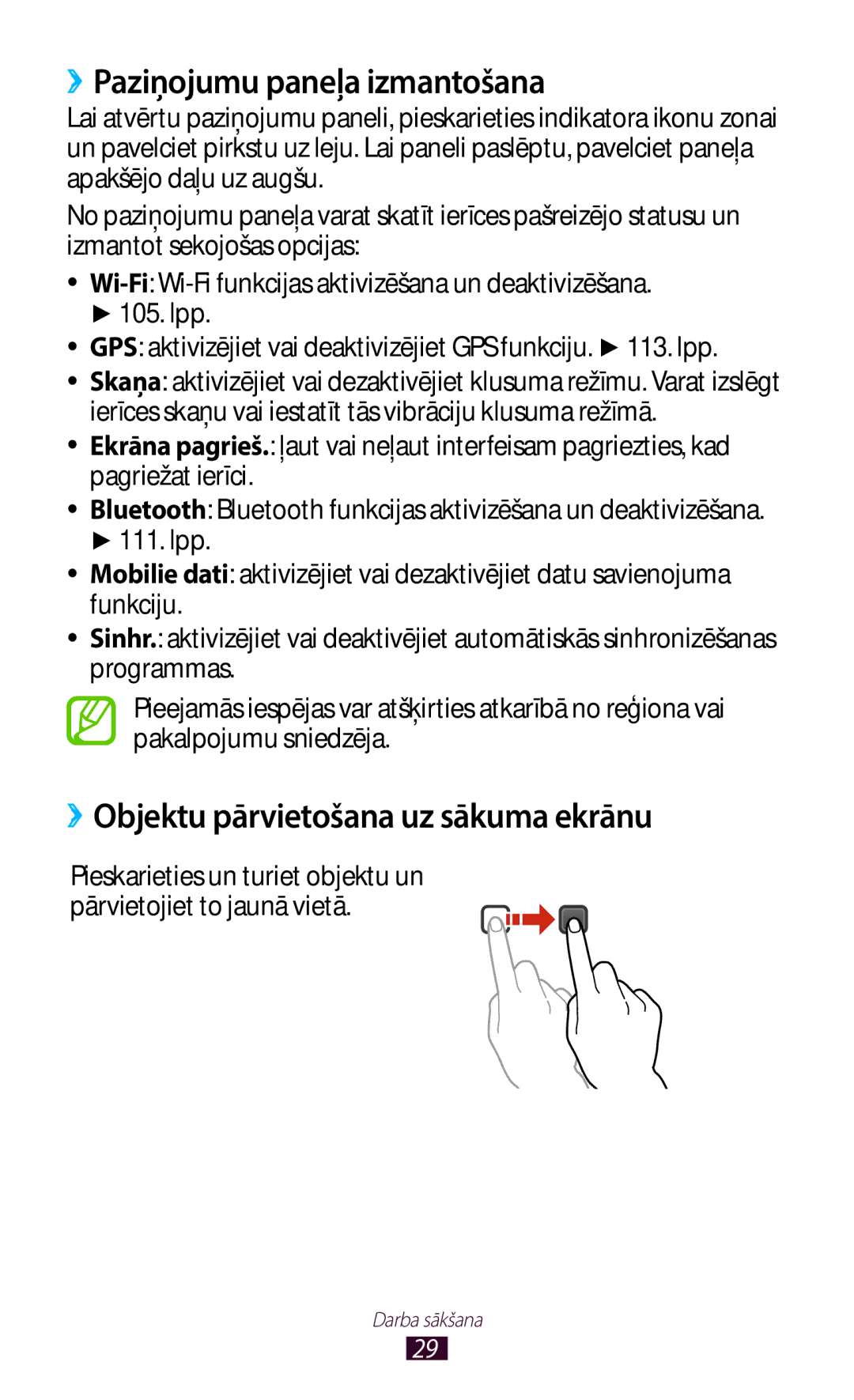 Samsung GT-B5330ZWASEB manual ››Paziņojumu paneļa izmantošana, ››Objektu pārvietošana uz sākuma ekrānu 