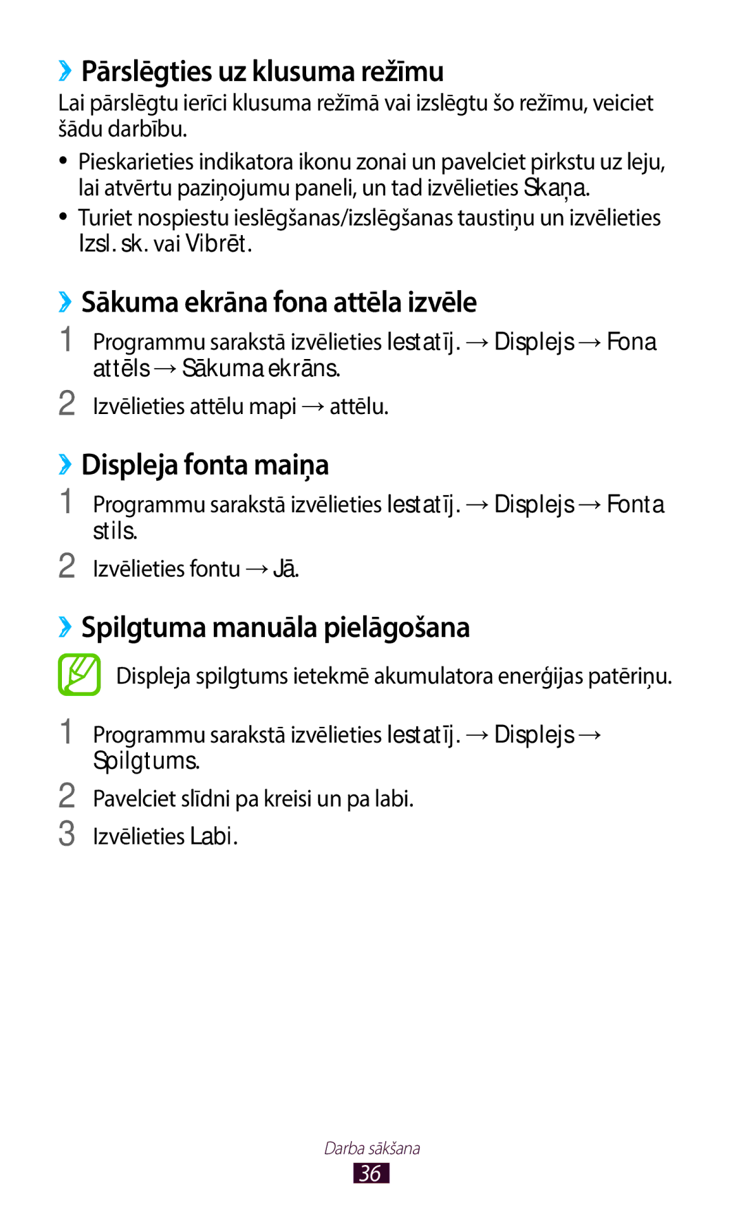 Samsung GT-B5330ZWASEB manual ››Pārslēgties uz klusuma režīmu, ››Sākuma ekrāna fona attēla izvēle, ››Displeja fonta maiņa 