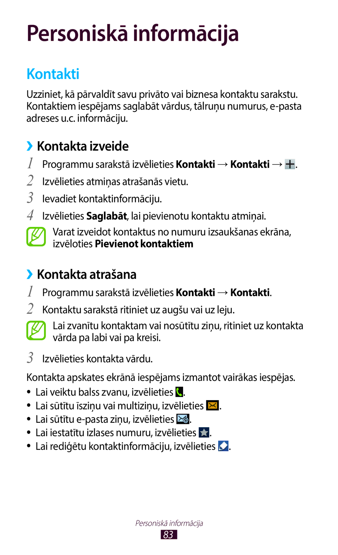 Samsung GT-B5330ZWASEB manual Kontakti, ››Kontakta izveide, ››Kontakta atrašana 