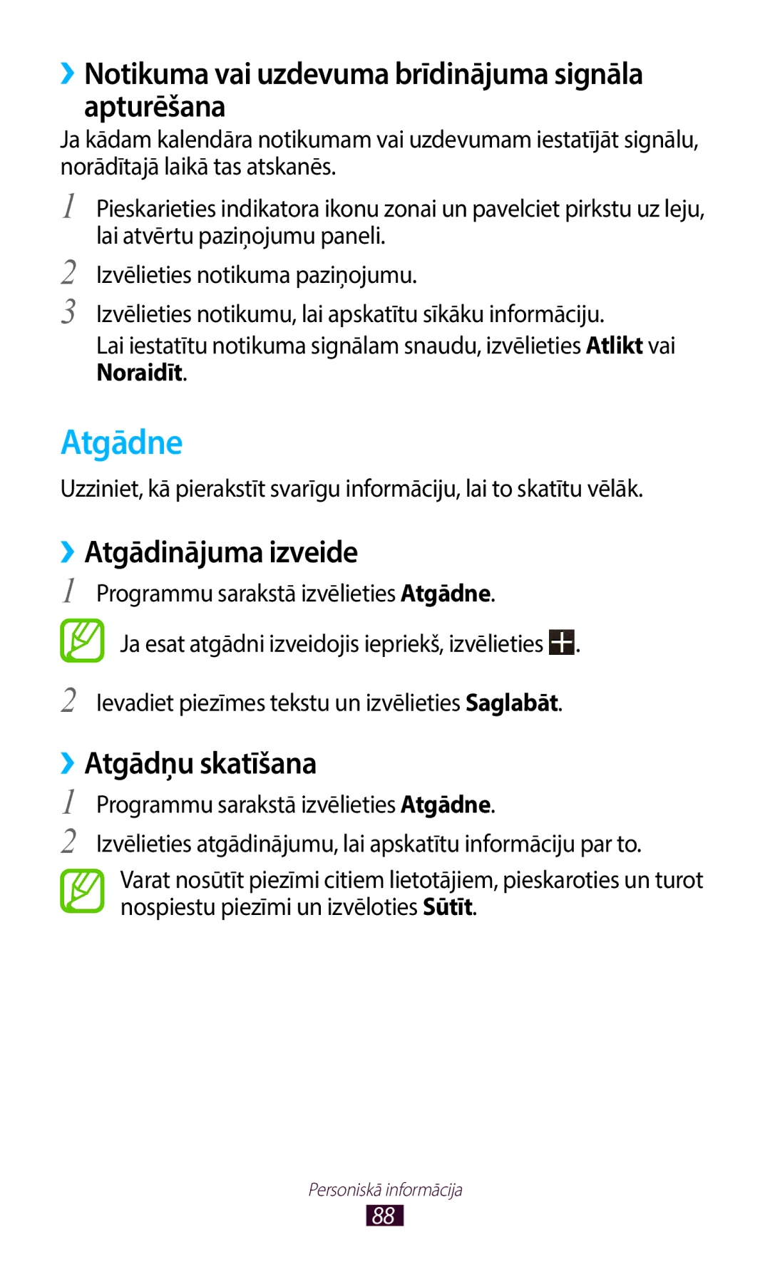 Samsung GT-B5330ZWASEB manual Atgādne, ››Notikuma vai uzdevuma brīdinājuma signāla apturēšana, ››Atgādinājuma izveide 