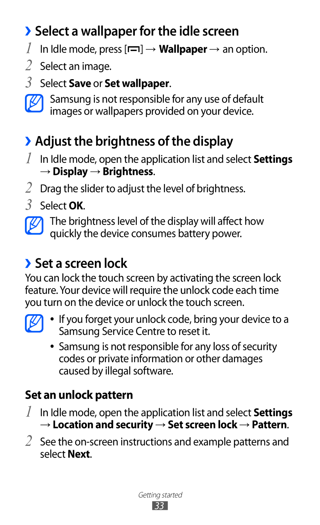 Samsung GT-B5510 ››Select a wallpaper for the idle screen, ››Adjust the brightness of the display, ››Set a screen lock 