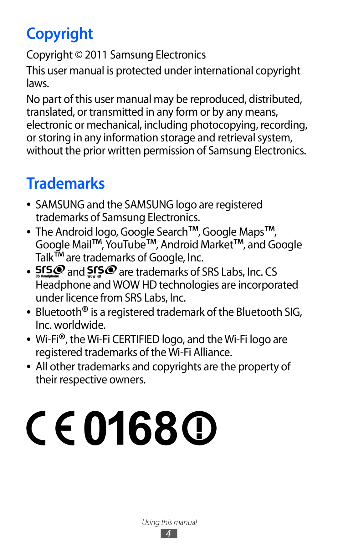 Samsung GT-B5510 user manual Trademarks, Copyright 2011 Samsung Electronics 