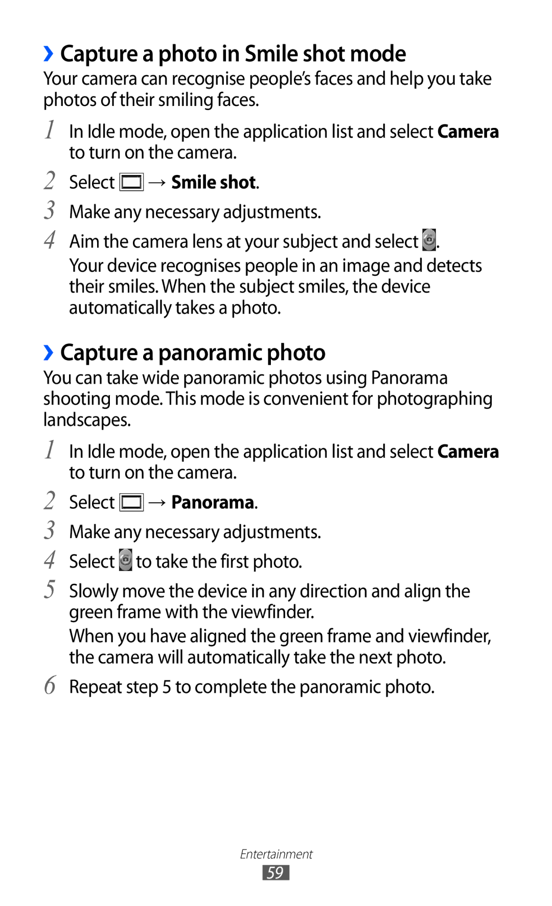 Samsung GT-B5510 user manual ››Capture a photo in Smile shot mode, ››Capture a panoramic photo, Select → Smile shot 