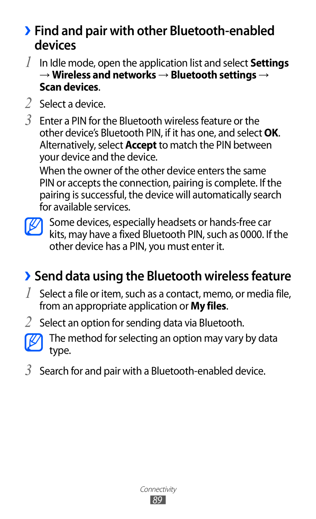 Samsung GT-B5510 user manual ››Find and pair with other Bluetooth-enabled devices 