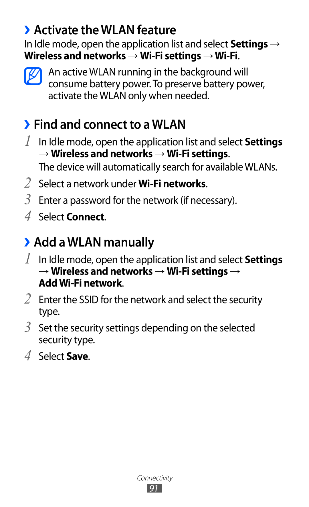 Samsung GT-B5510 user manual ››Activate the Wlan feature, ››Find and connect to a Wlan, ››Add a Wlan manually 